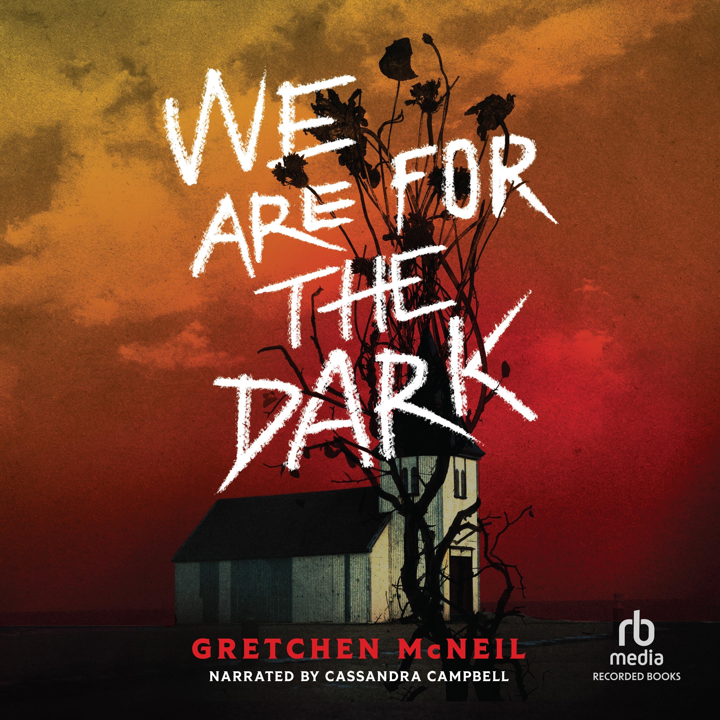 We Are for the Dark