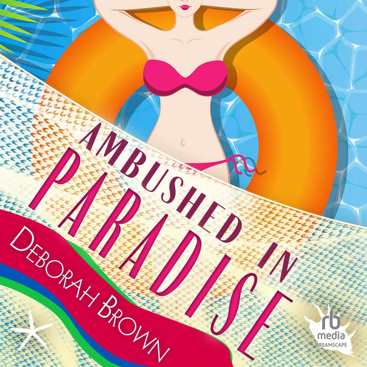 Ambushed in Paradise