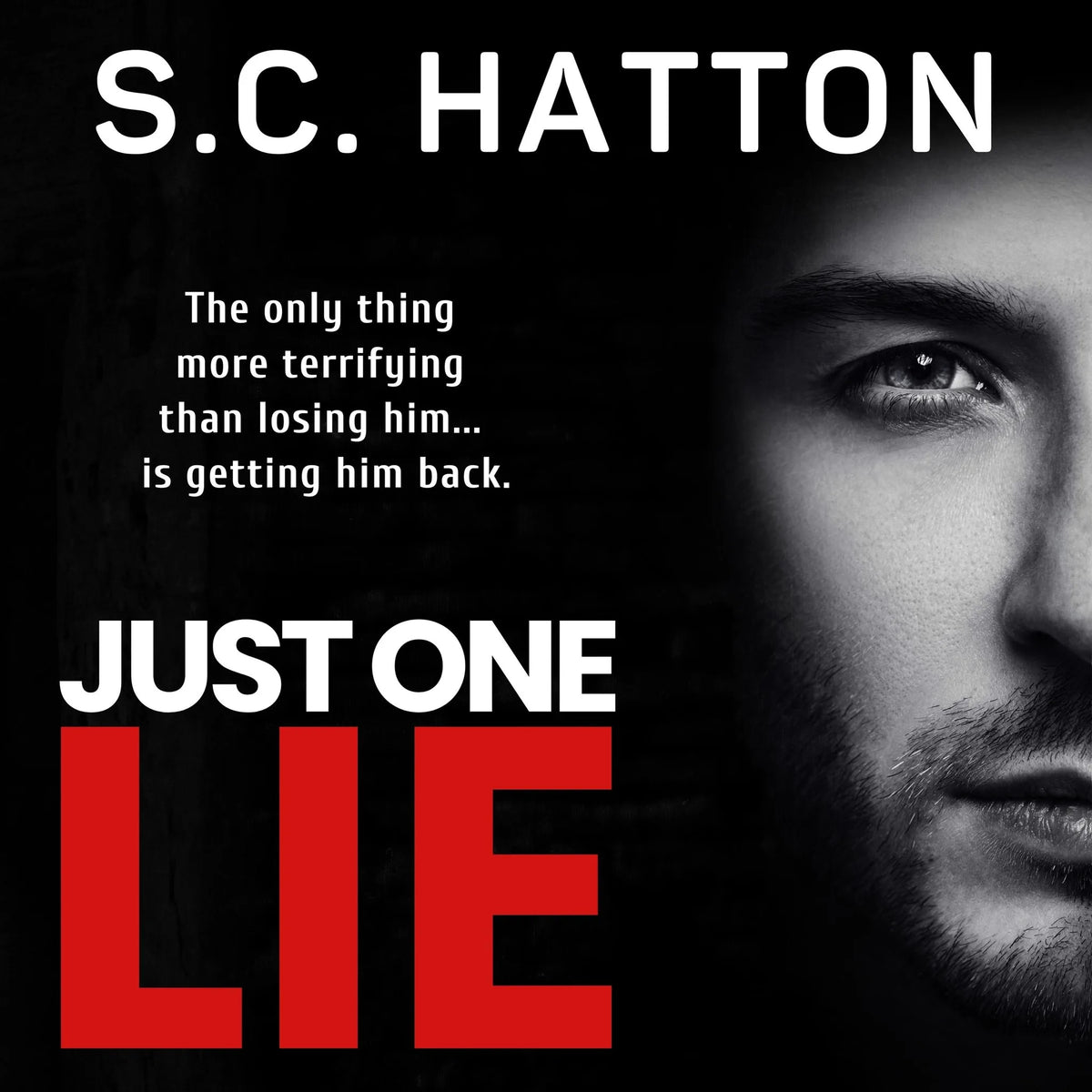 Just One Lie