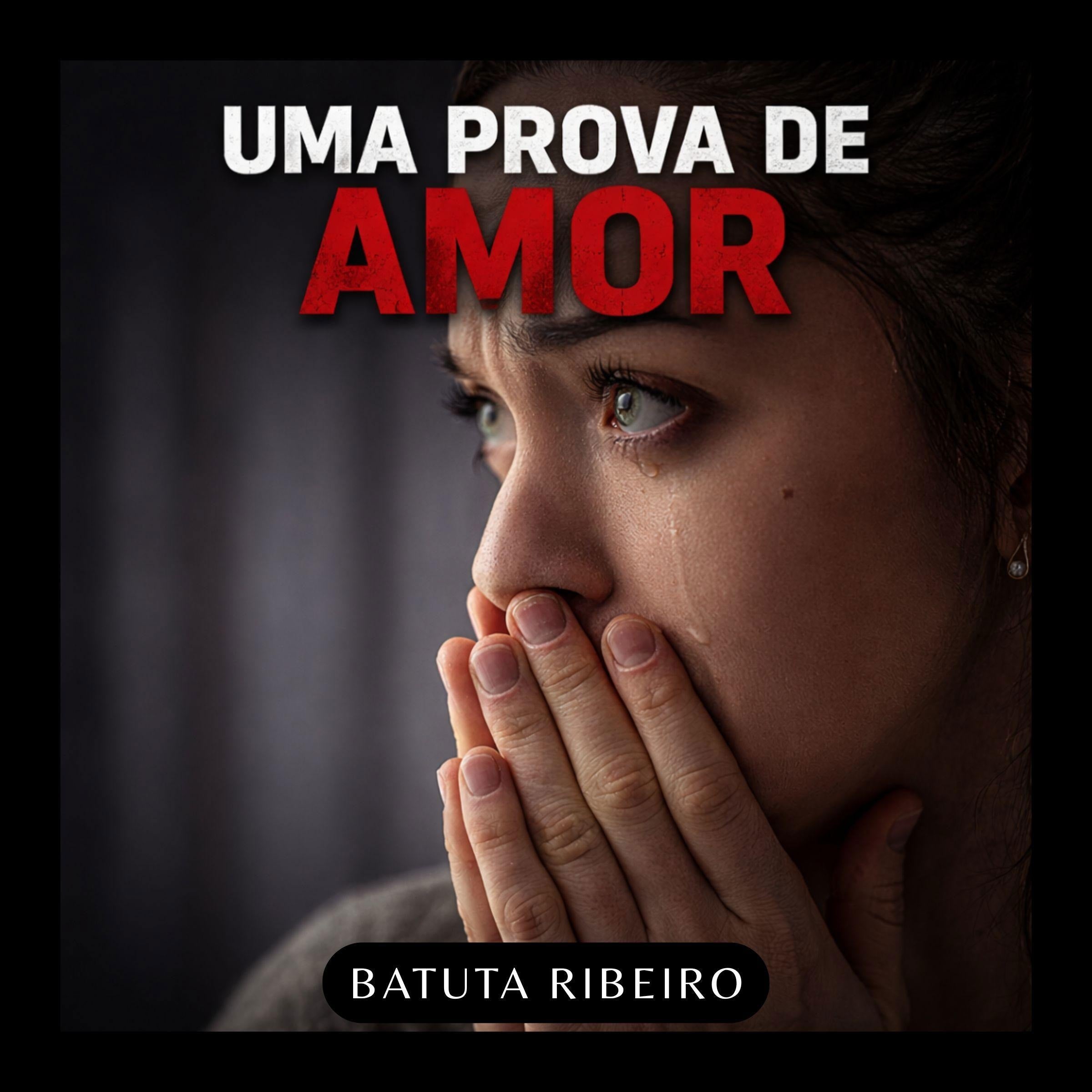 Uma Prova De Amor