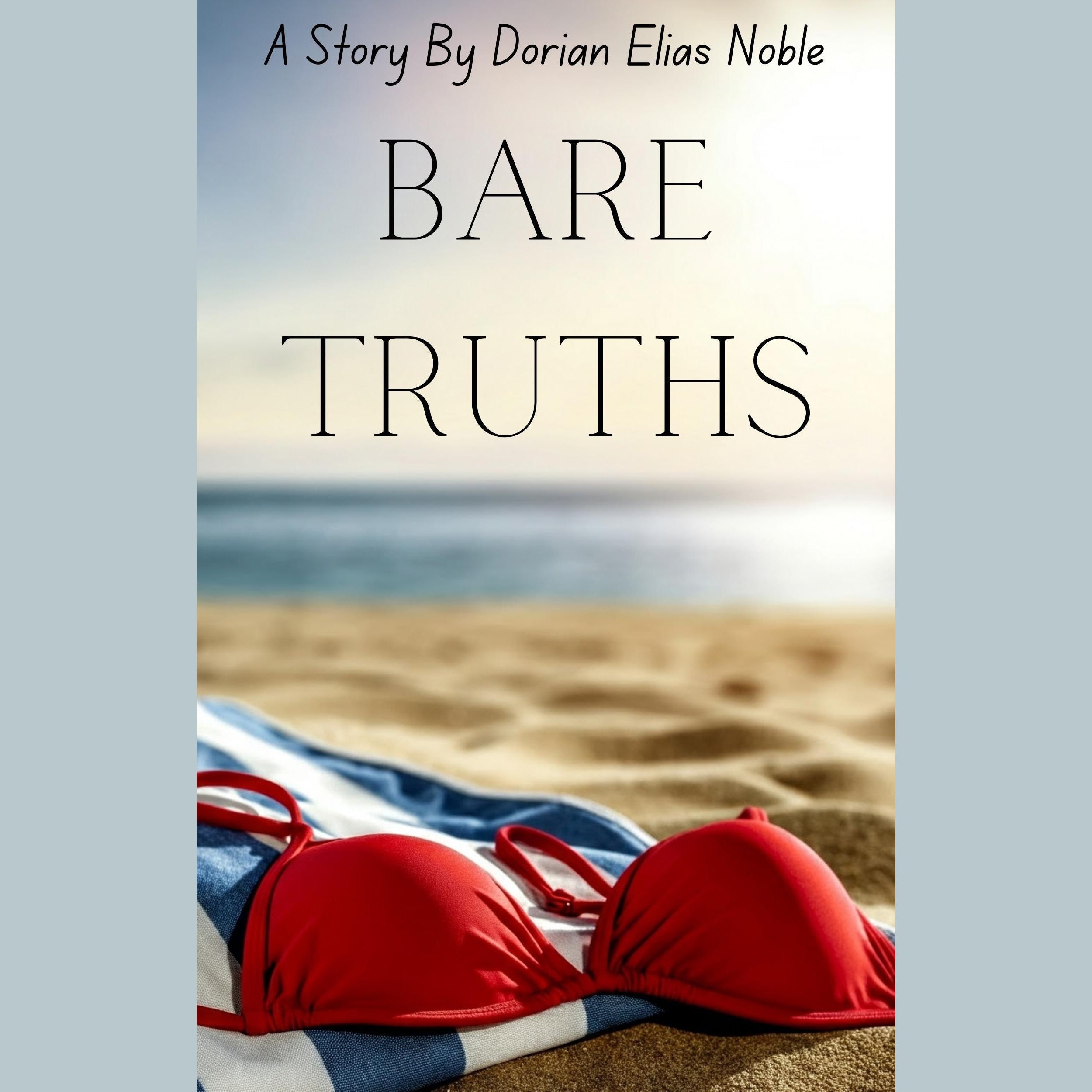 Bare Truths