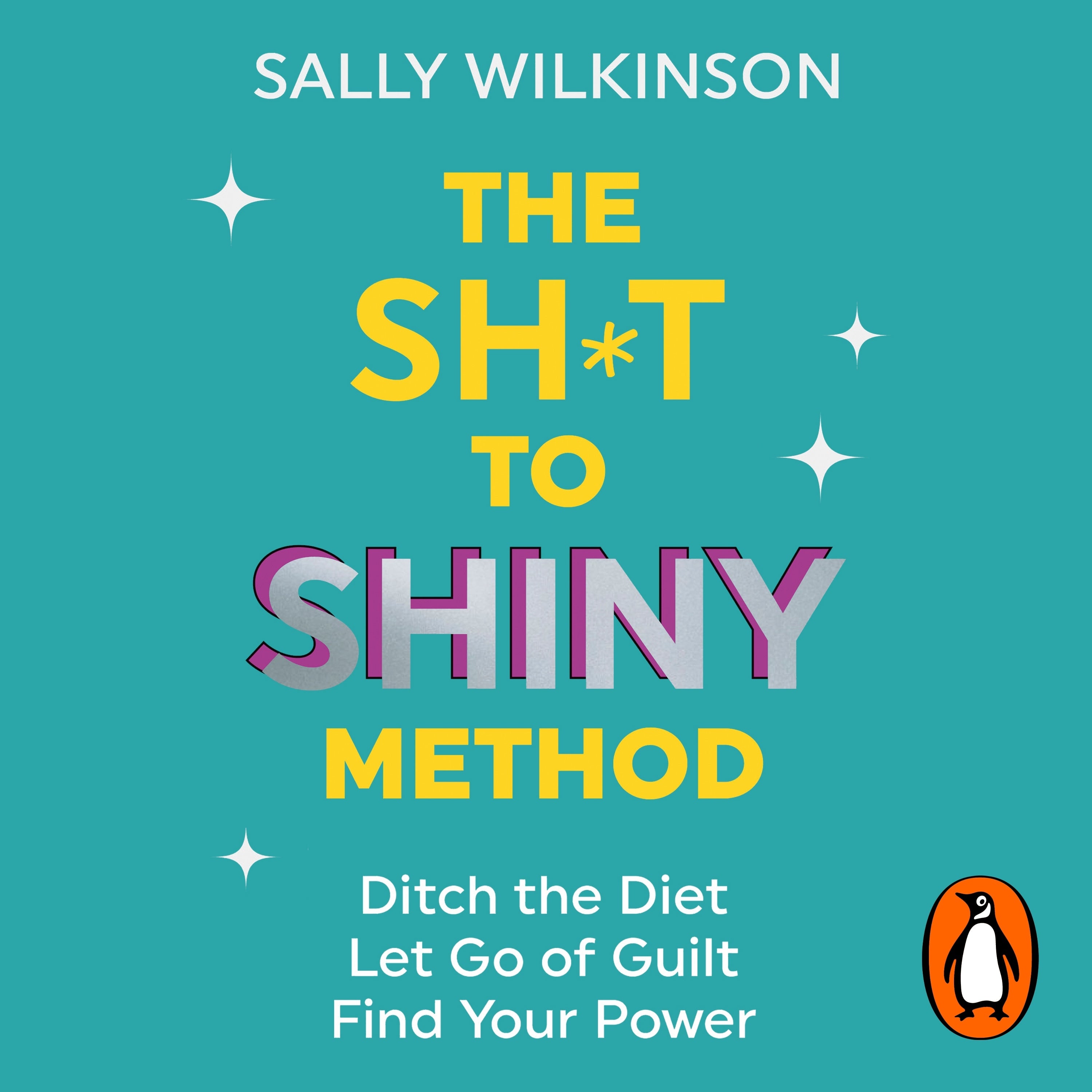The Sh*t to Shiny Method