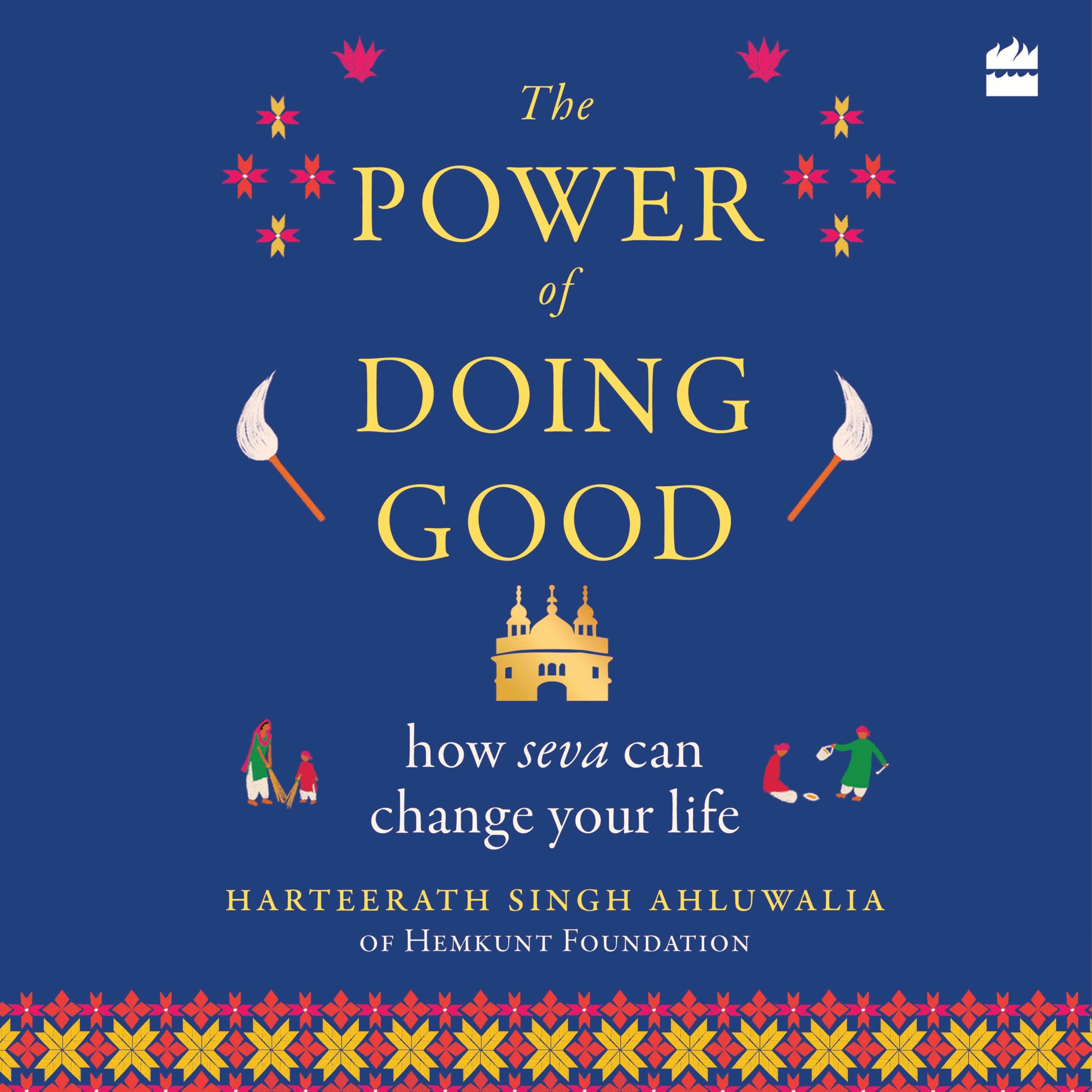 The Power of Doing Good - How Seva Can Change Your Life