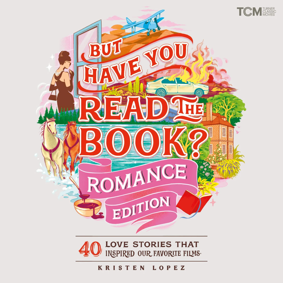 But Have You Read the Book? Romance Edition