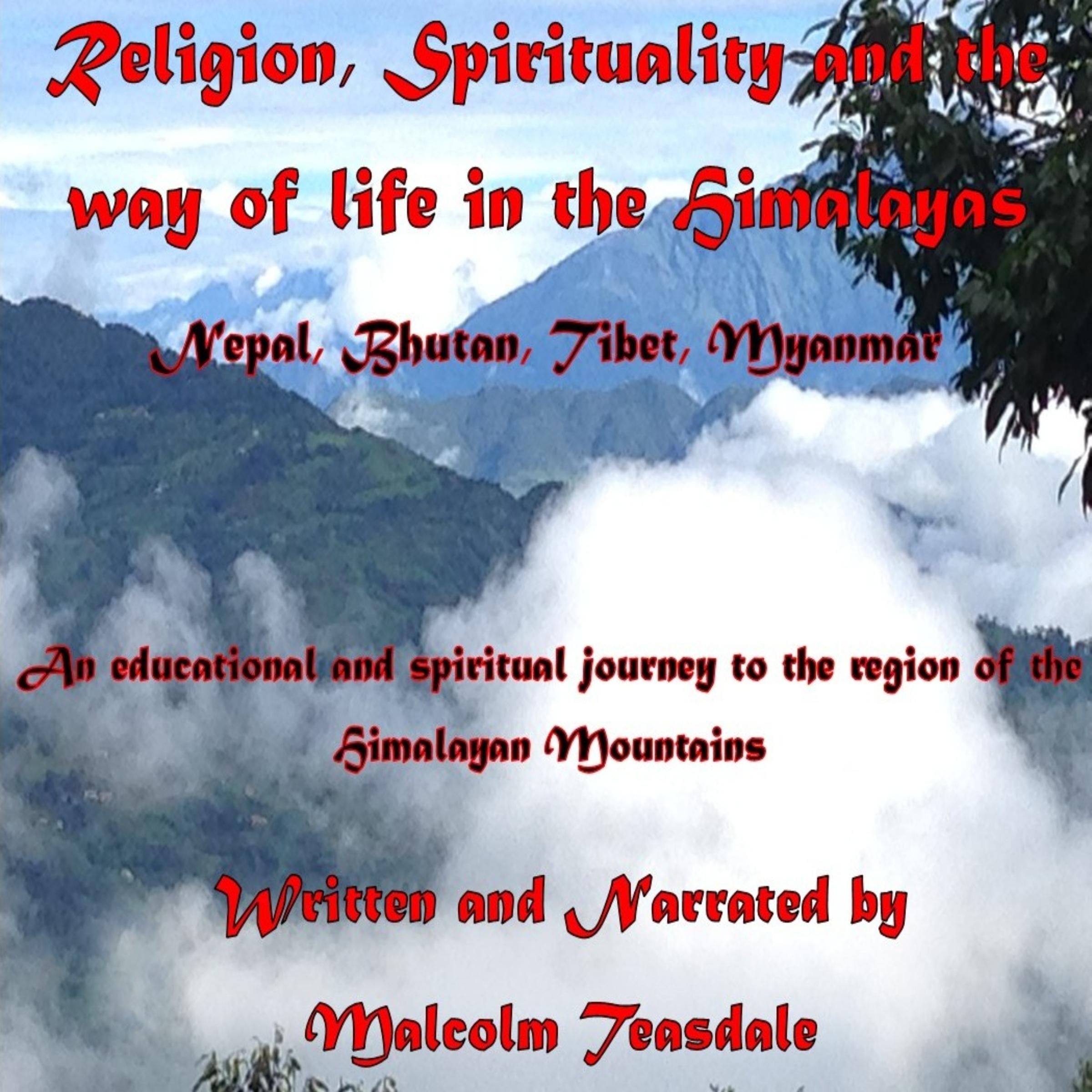 Religion, Spirituality, and the Way of Life in the Himalayas