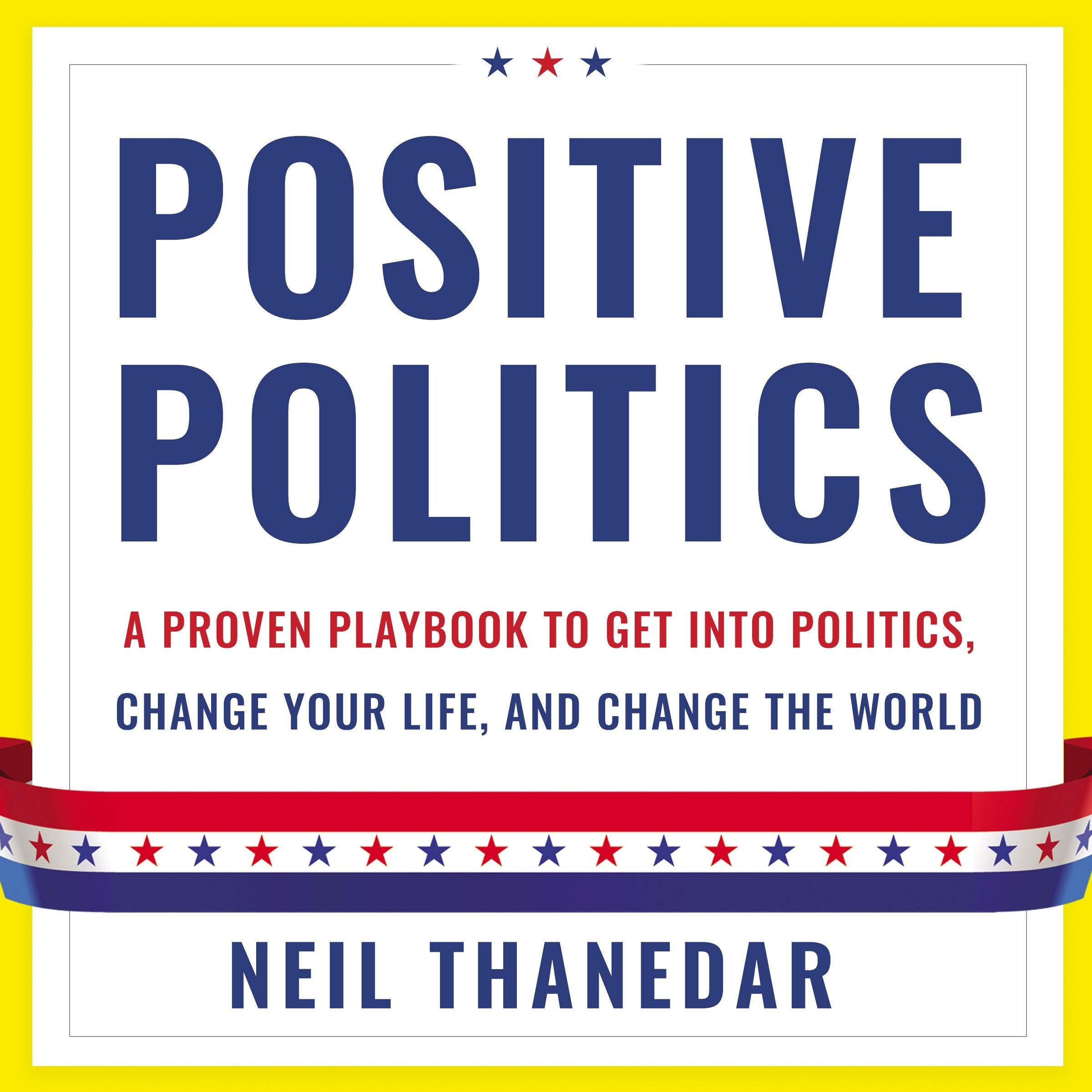 Positive Politics