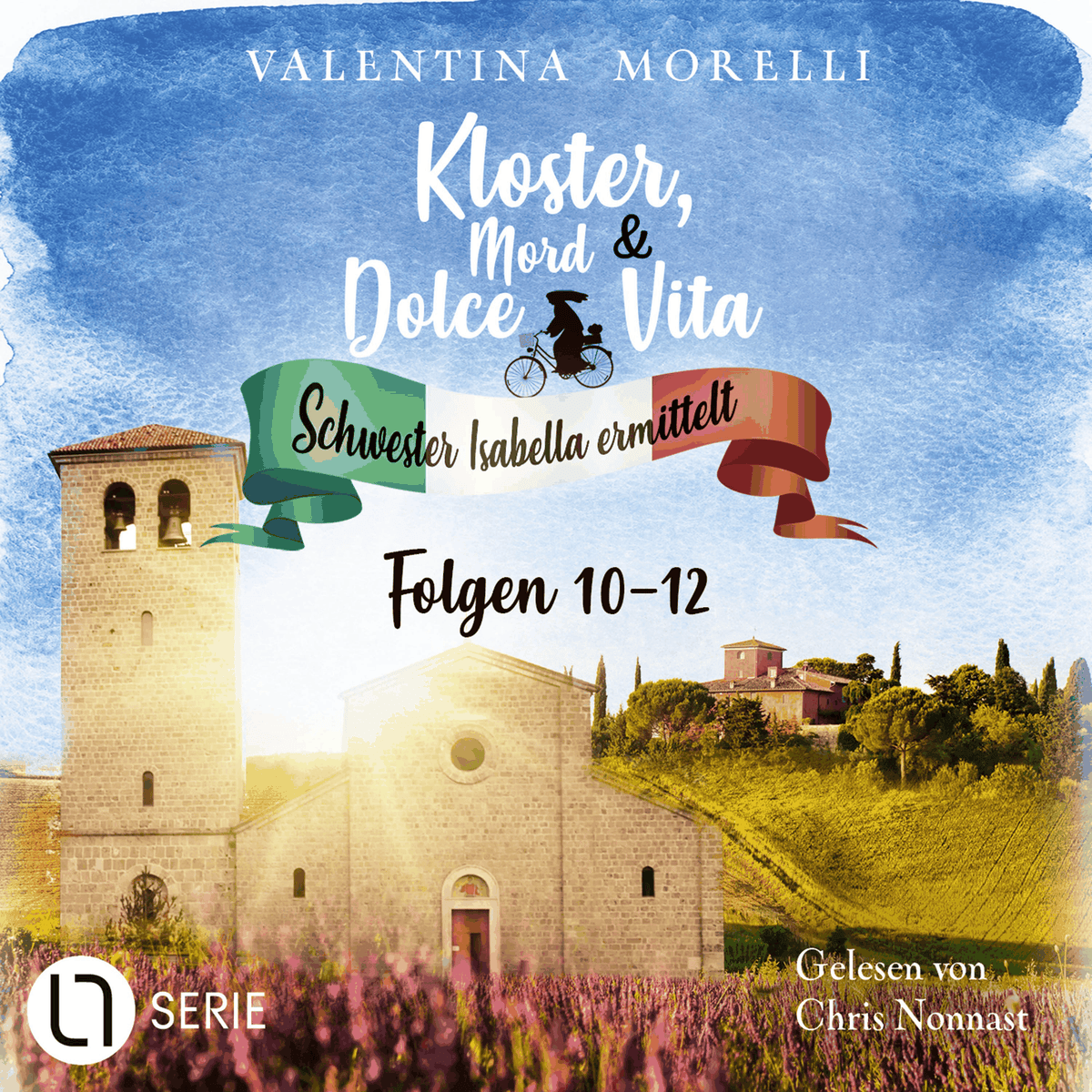 Das Geheimnis des toten Malers / Mord im letzten Akt / Das Schweigen der Äbtissin - Kloster, Mord und Dolce Vita - Schwester Isabella ermittelt - Sammelband 4