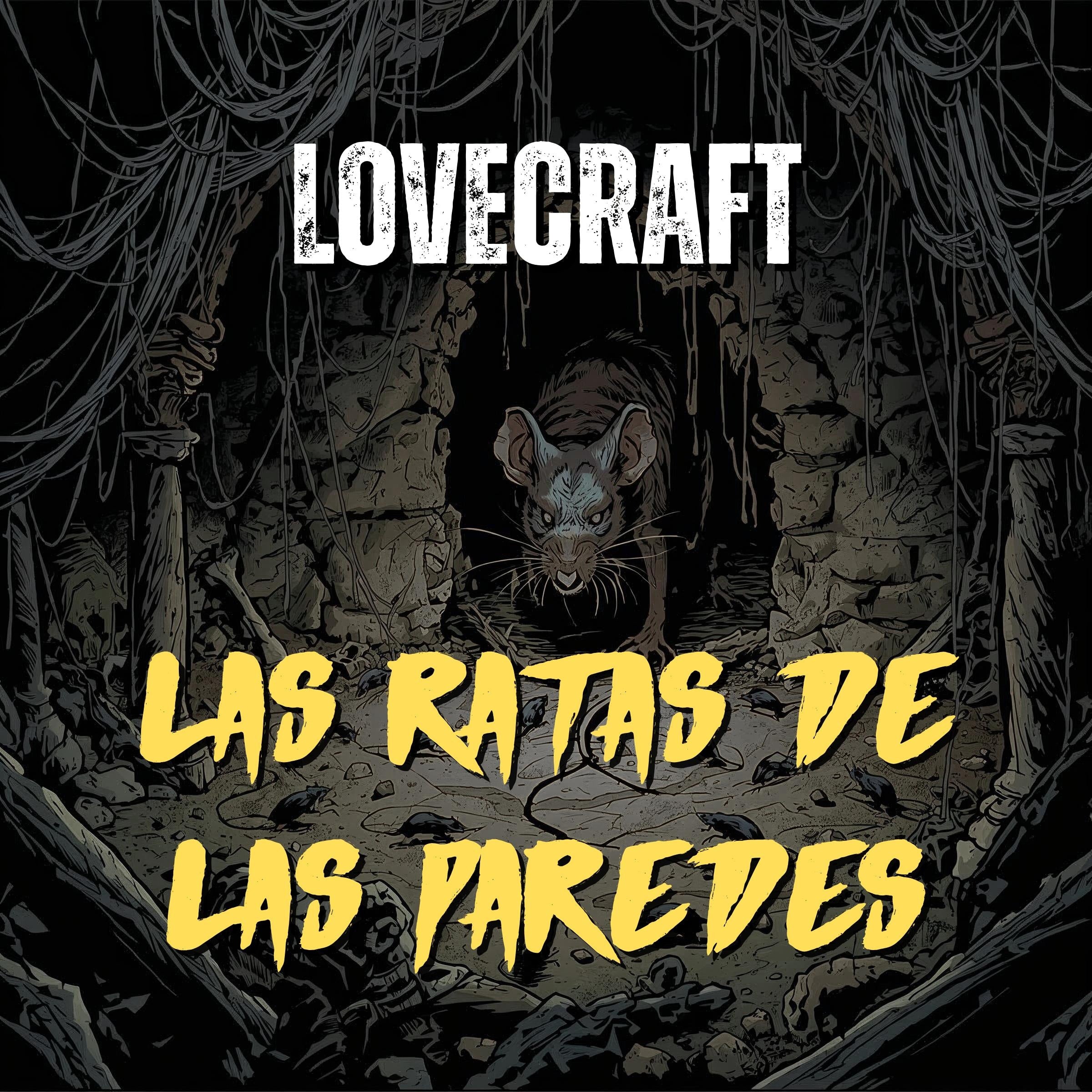 Las ratas de las paredes