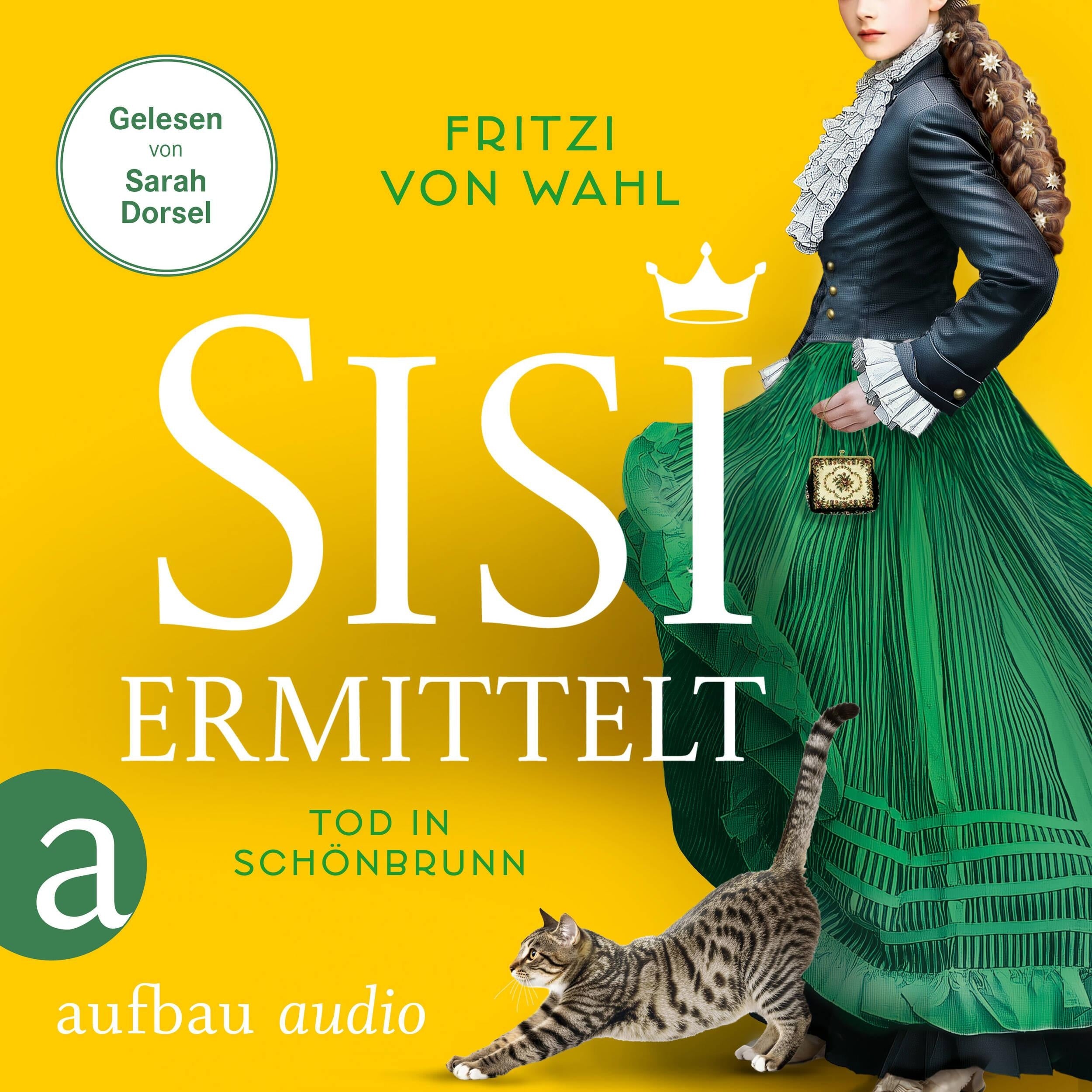 Sisi ermittelt - Tod in Schönbrunn - Sisi-Krimi, Band 2 (Ungekürzt)