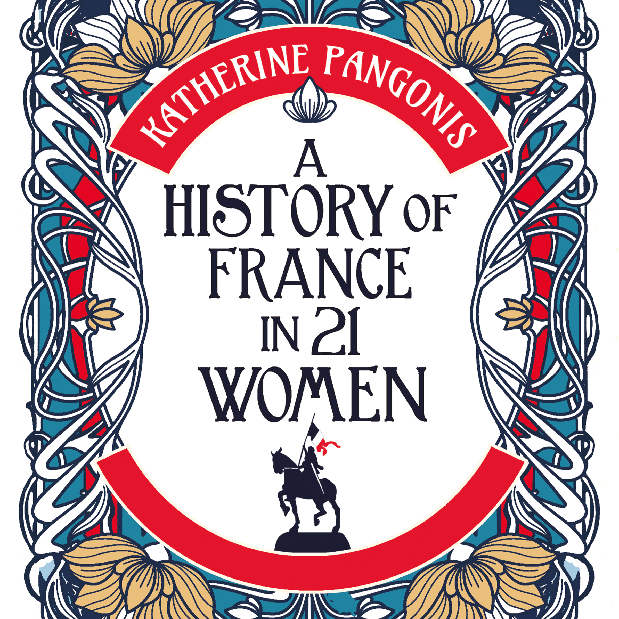 A History of France in 21 Women