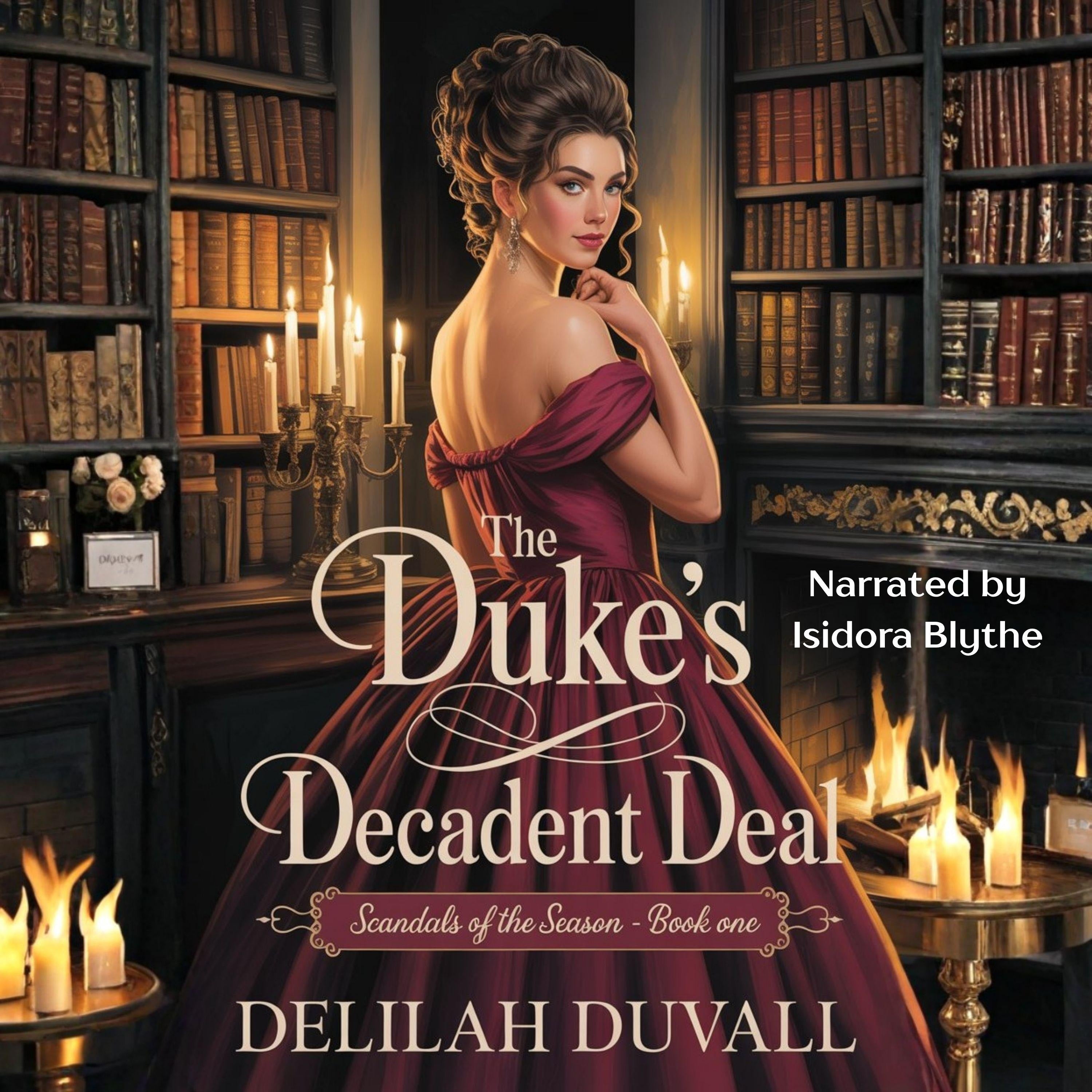 The Duke's Decadent Deal