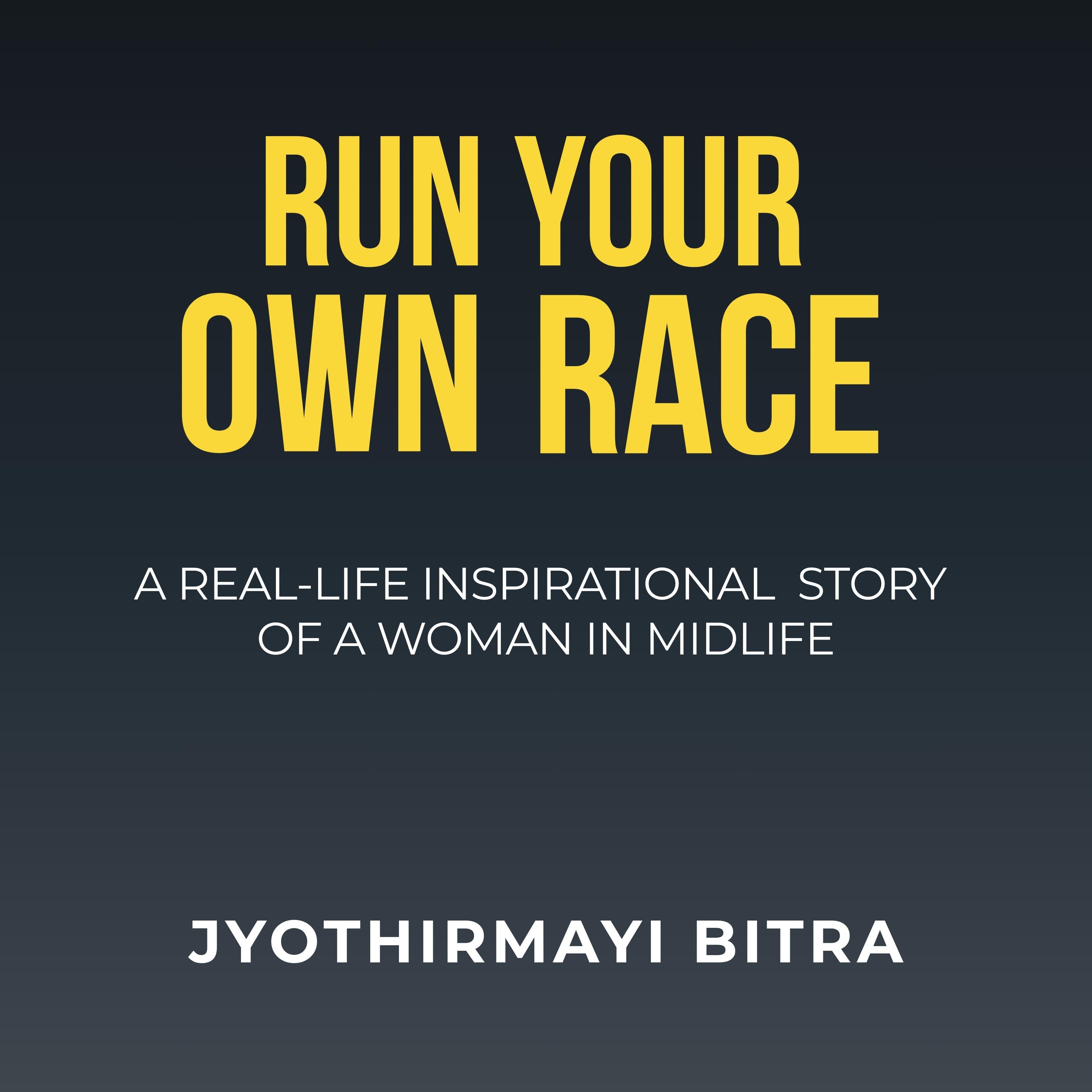 Run Your Own Race