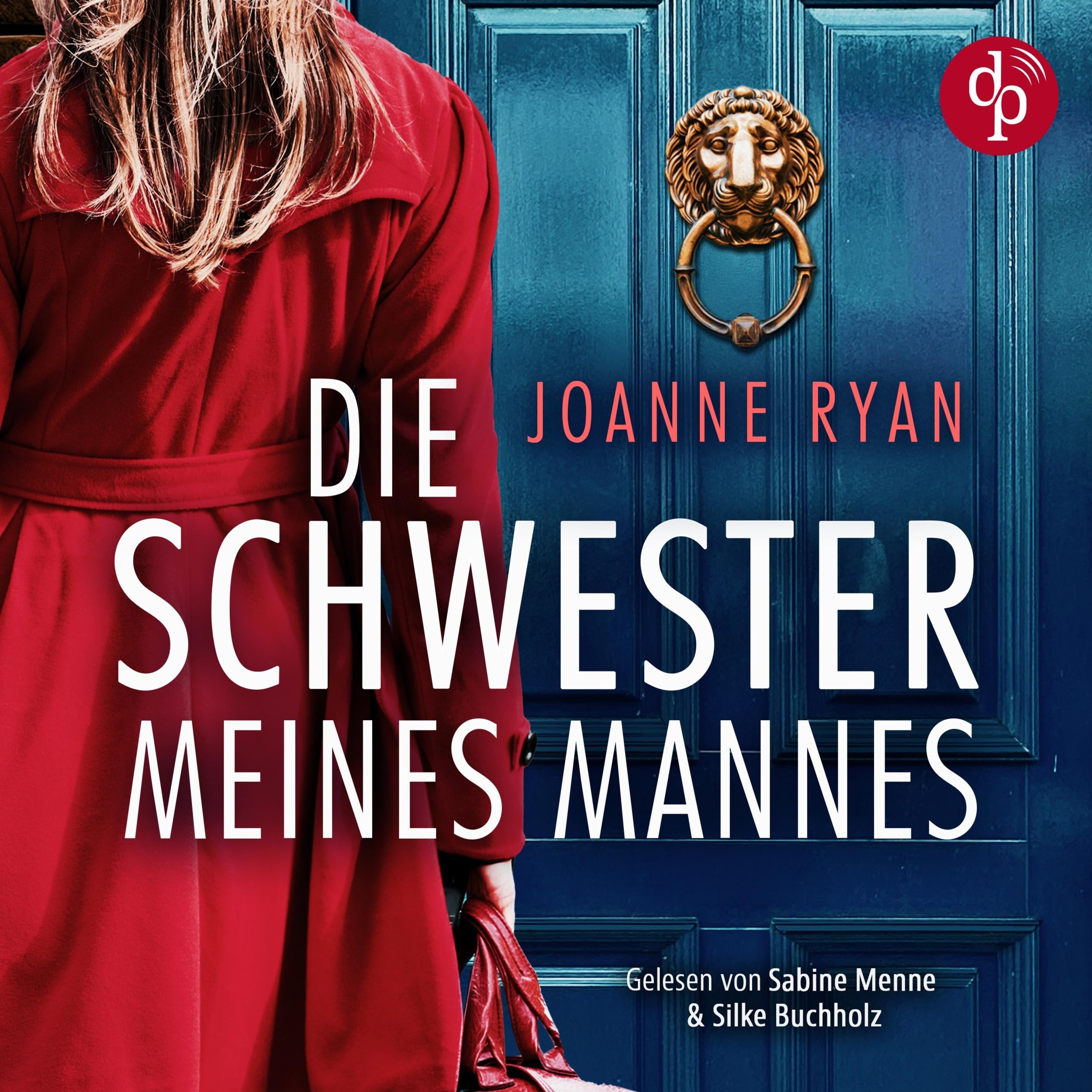 Die Schwester meines Mannes | Ein nervenaufreibendes Psychothriller Hörbuch (Ungekürzt)