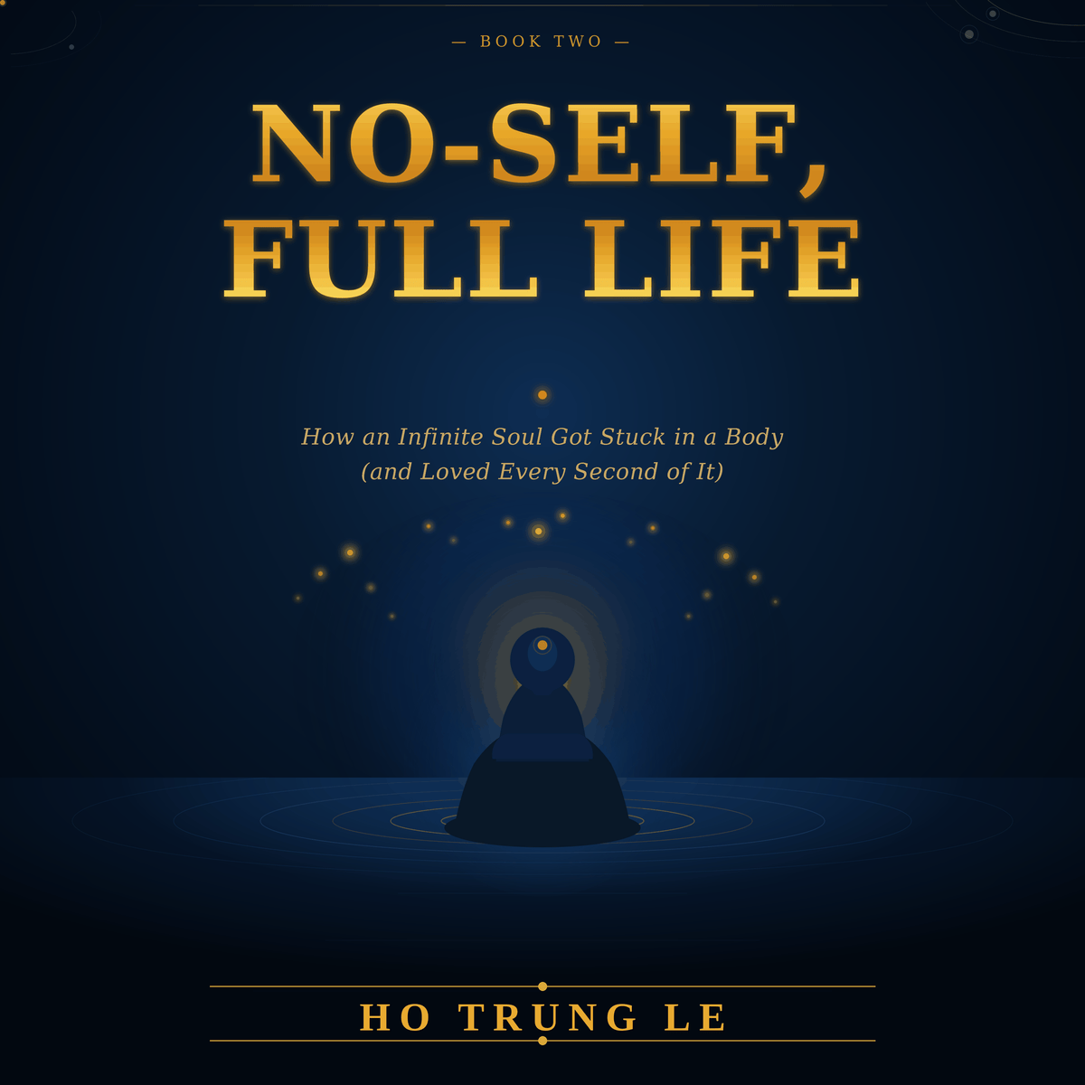 No-Self, Full Life