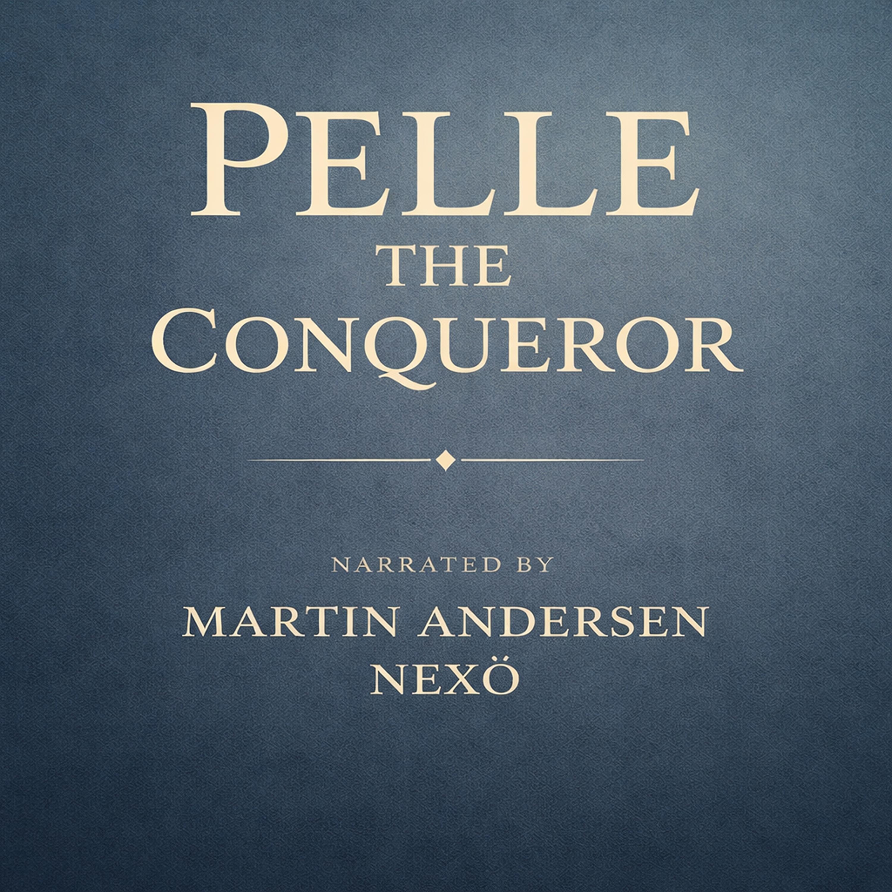 Pelle the Conqueror