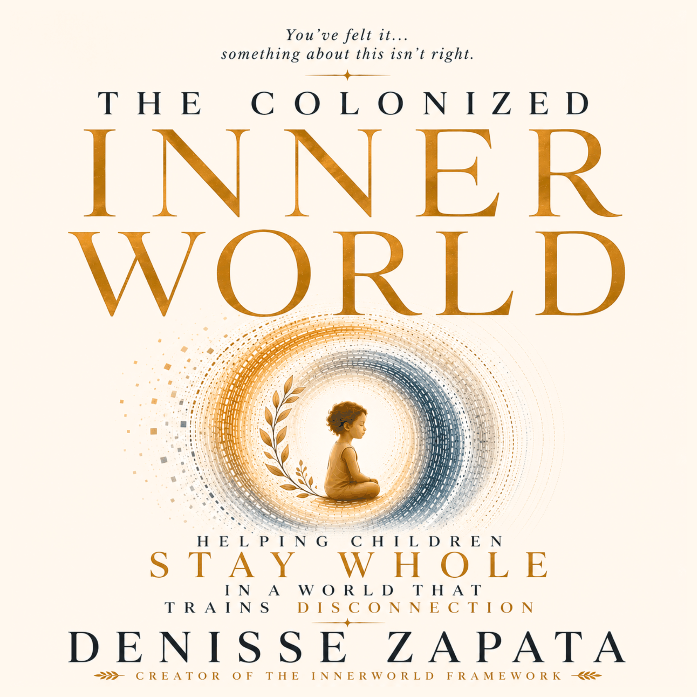 The Colonized Inner World