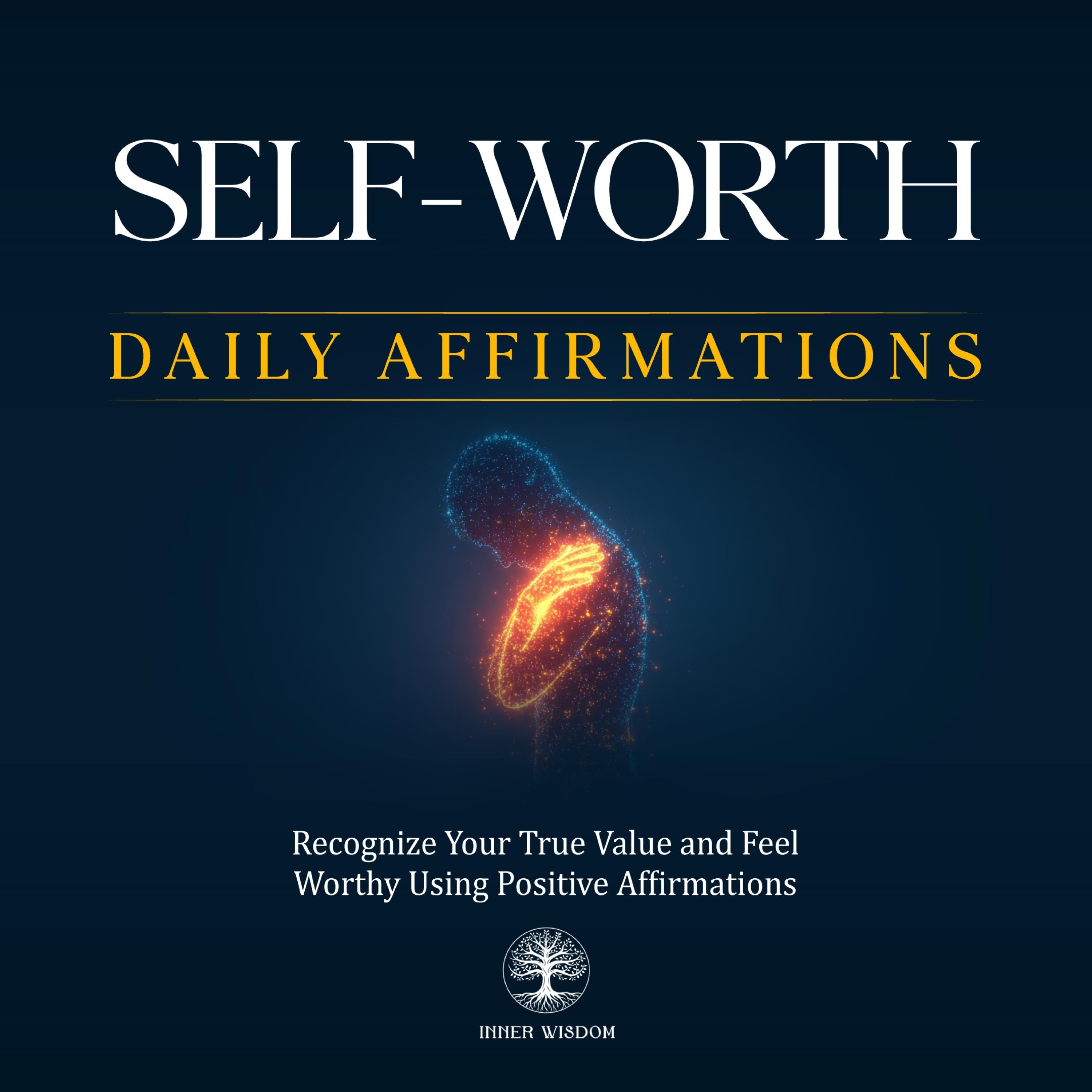 Self-Worth Daily Affirmations