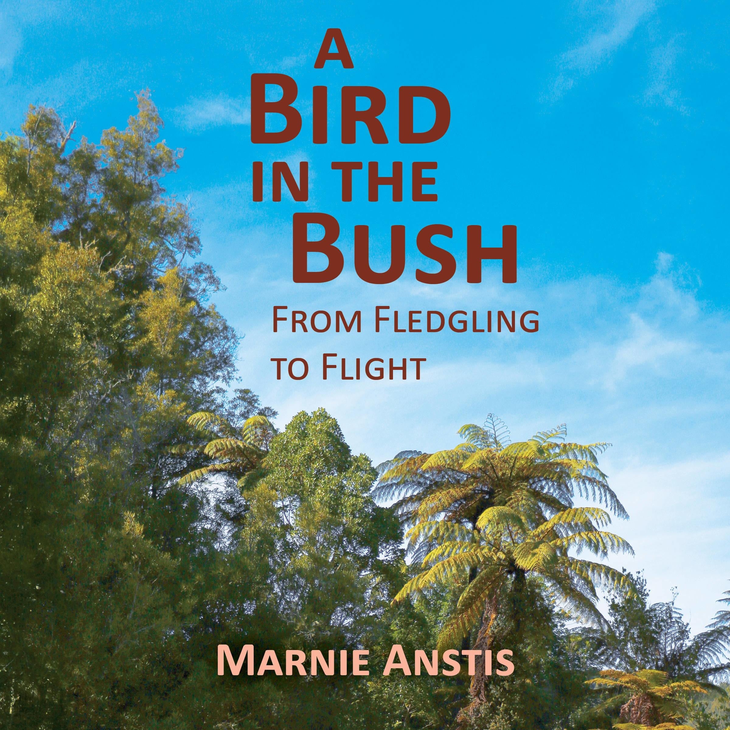 A Bird in the Bush