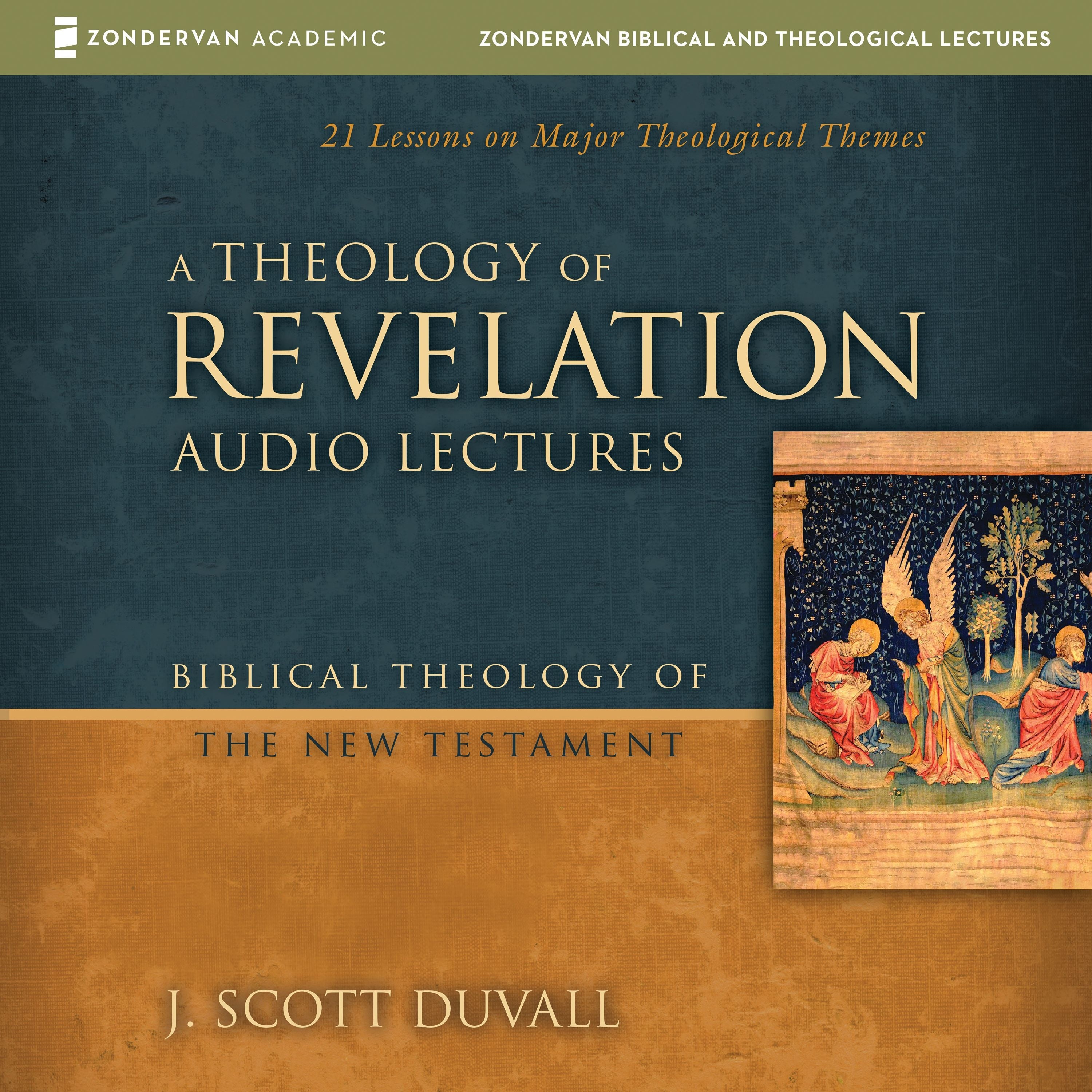 A Theology of Revelation: Audio Lectures