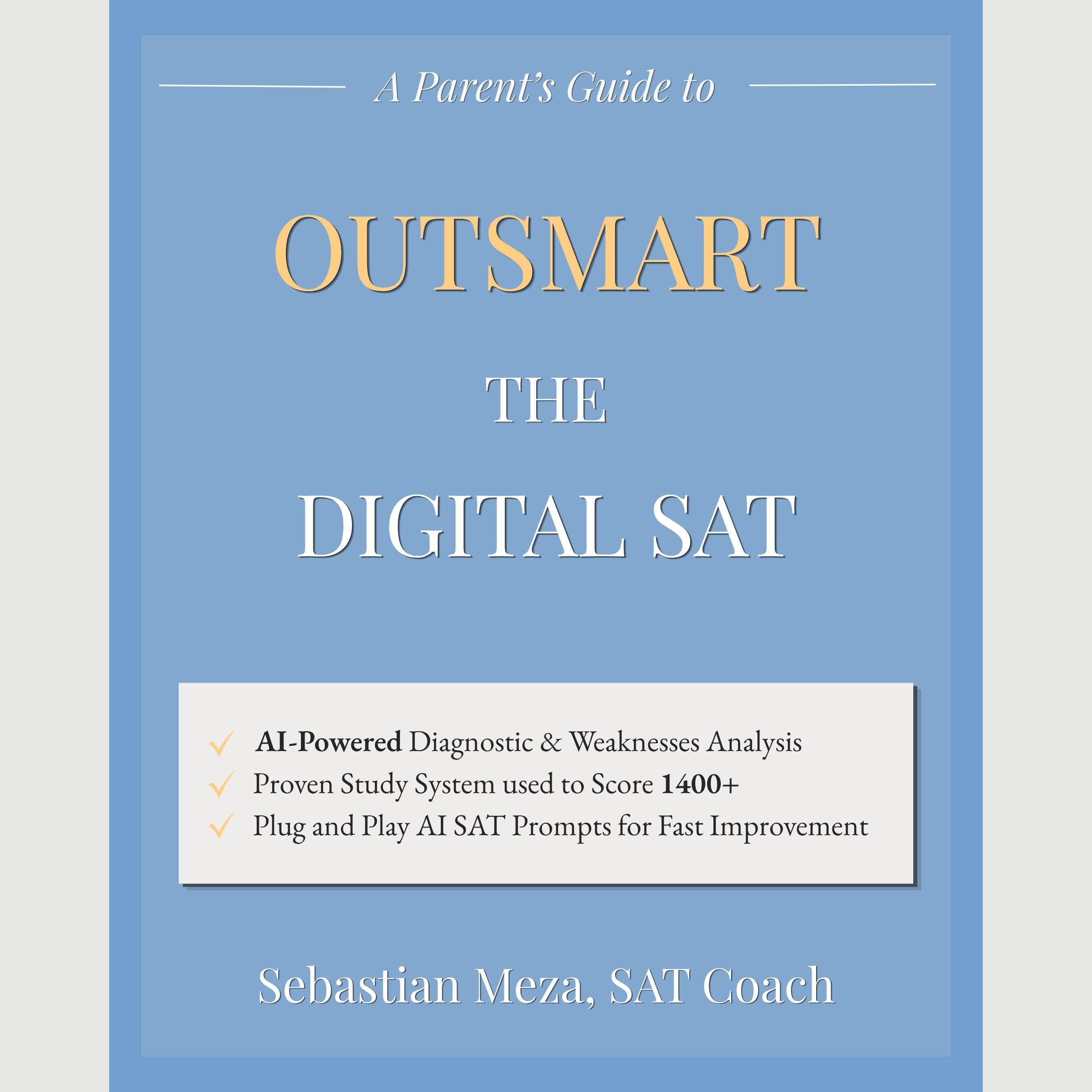 Outsmart the Digital SAT