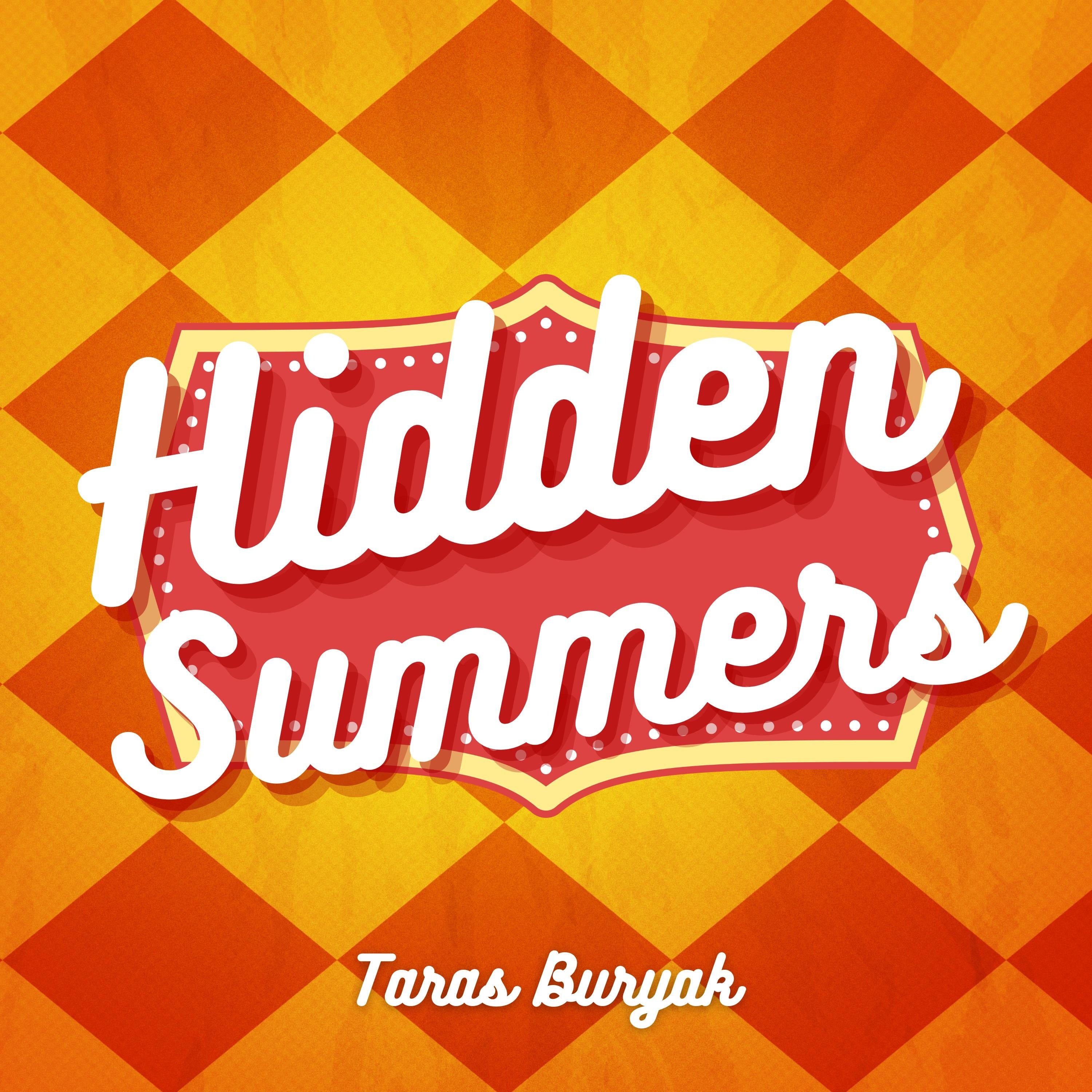 Hidden Summers
