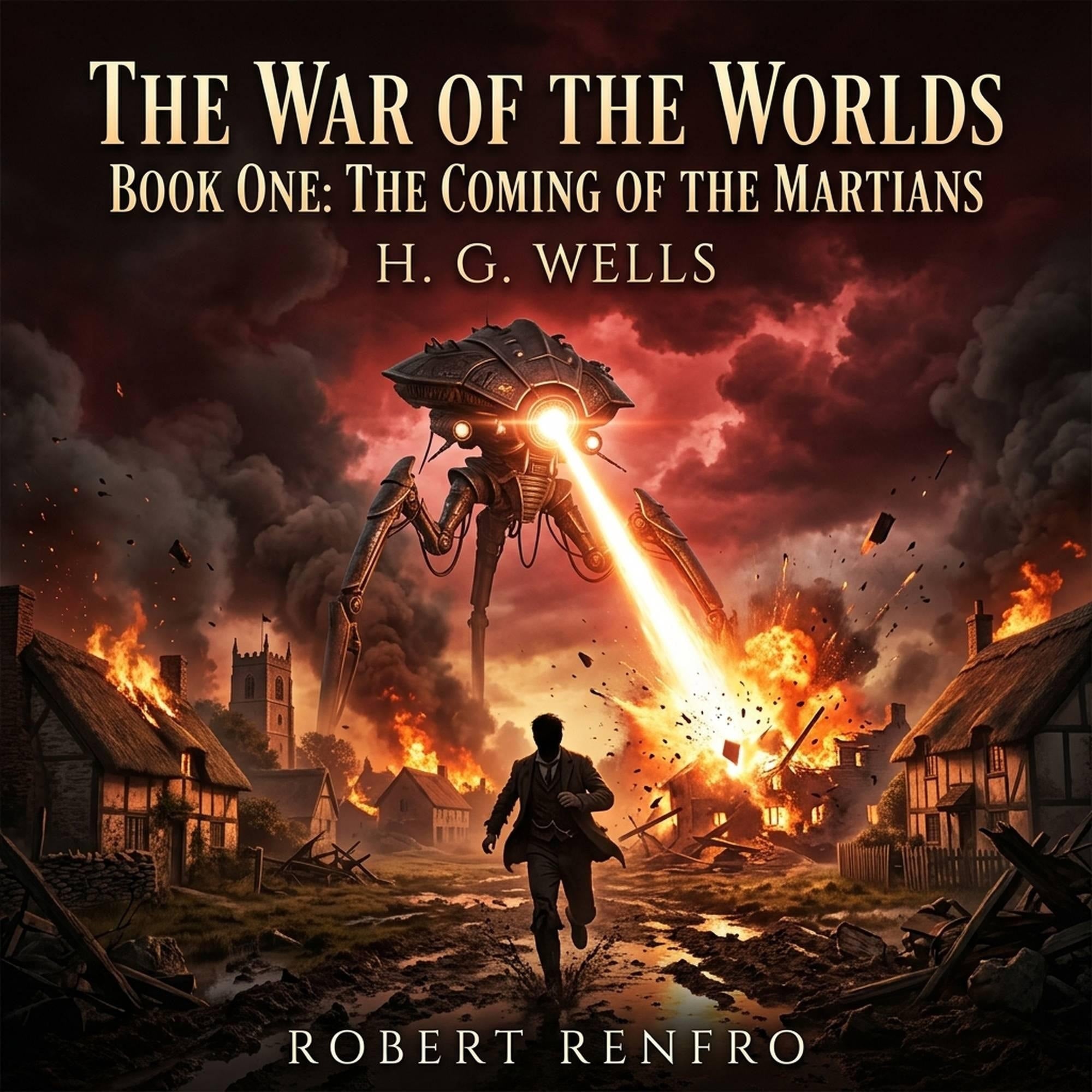 The war of the worlds - BOOK ONE: HE COMING OF THE MARTIANS