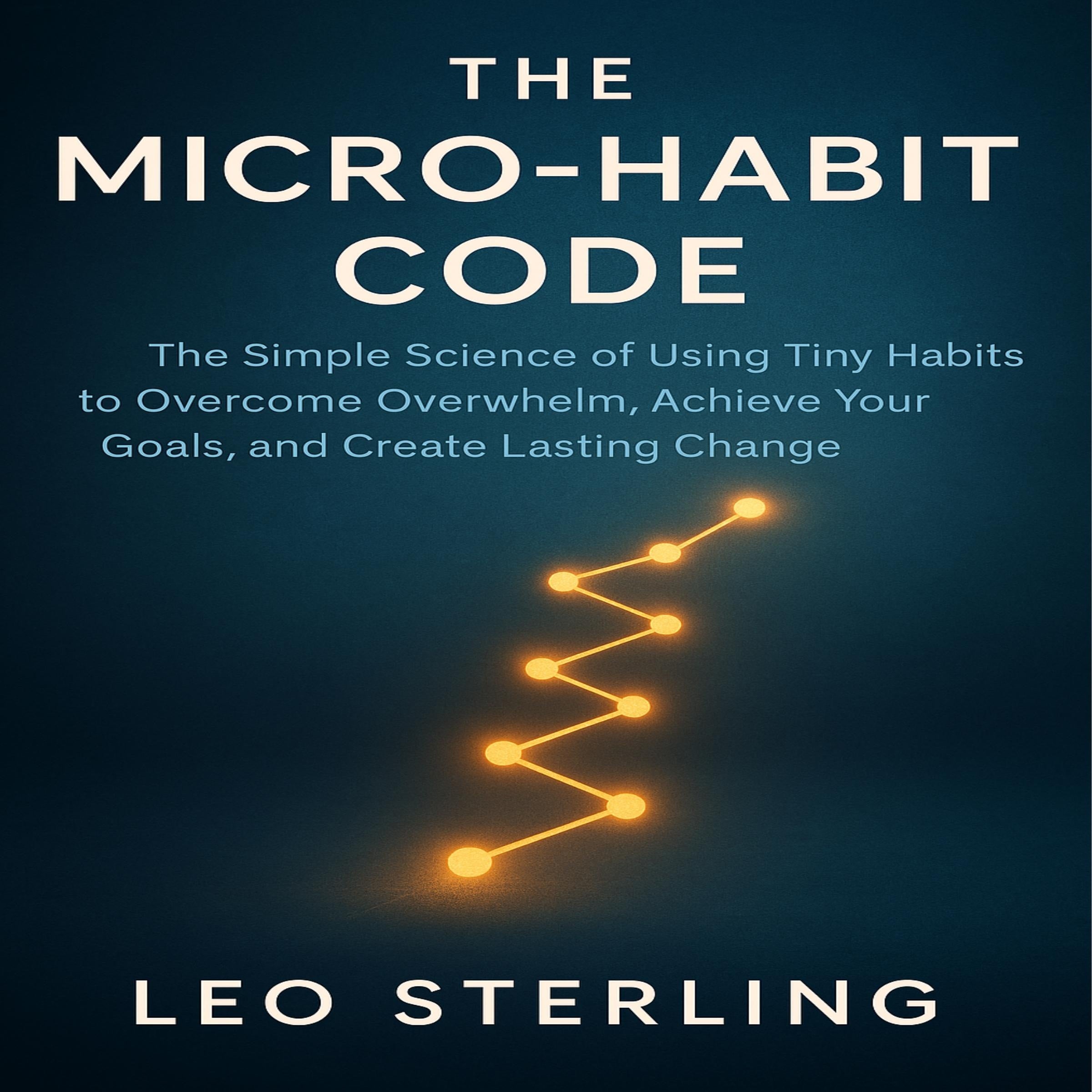 The Micro-Habit Code