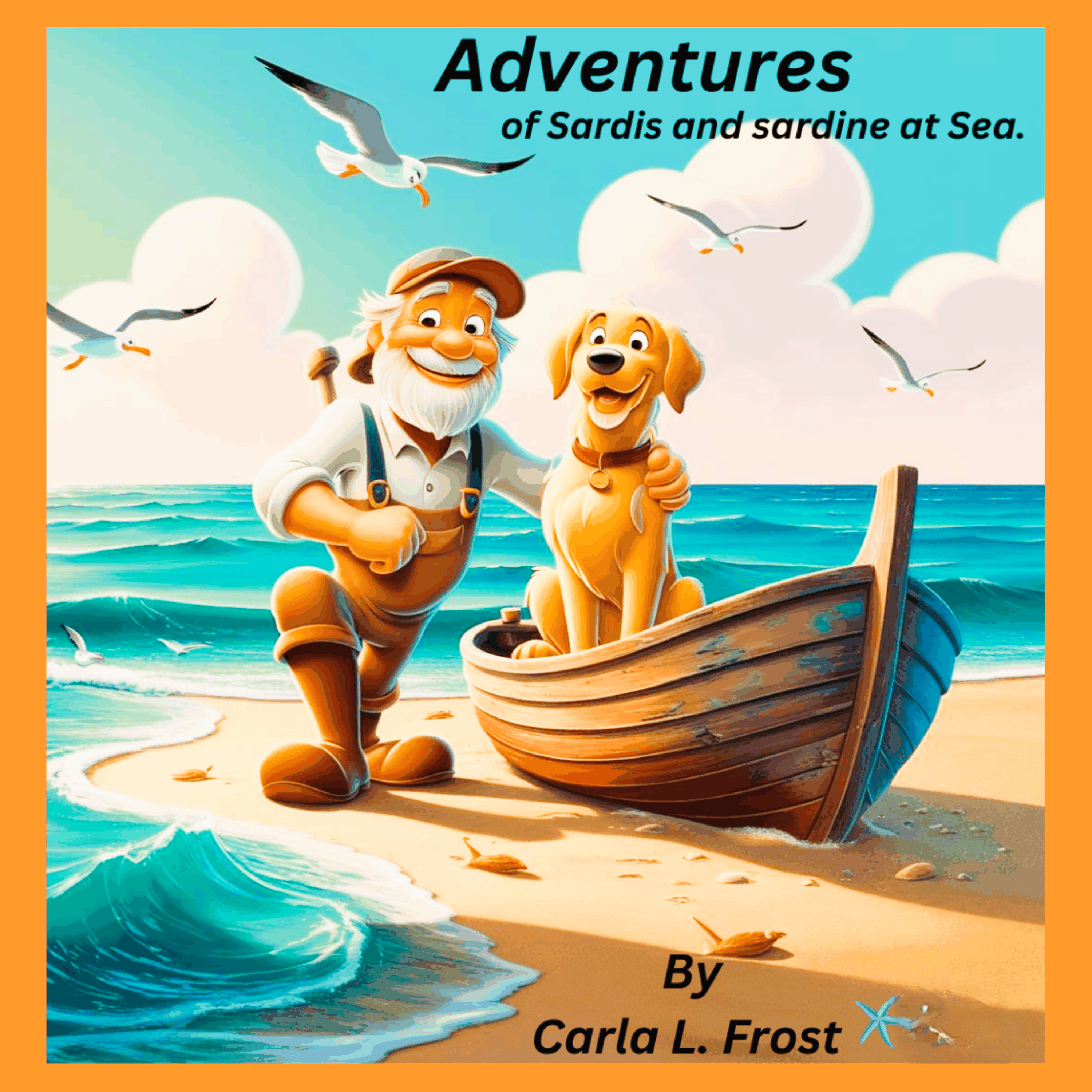 Adventures of Sardis and Sardine at Sea.