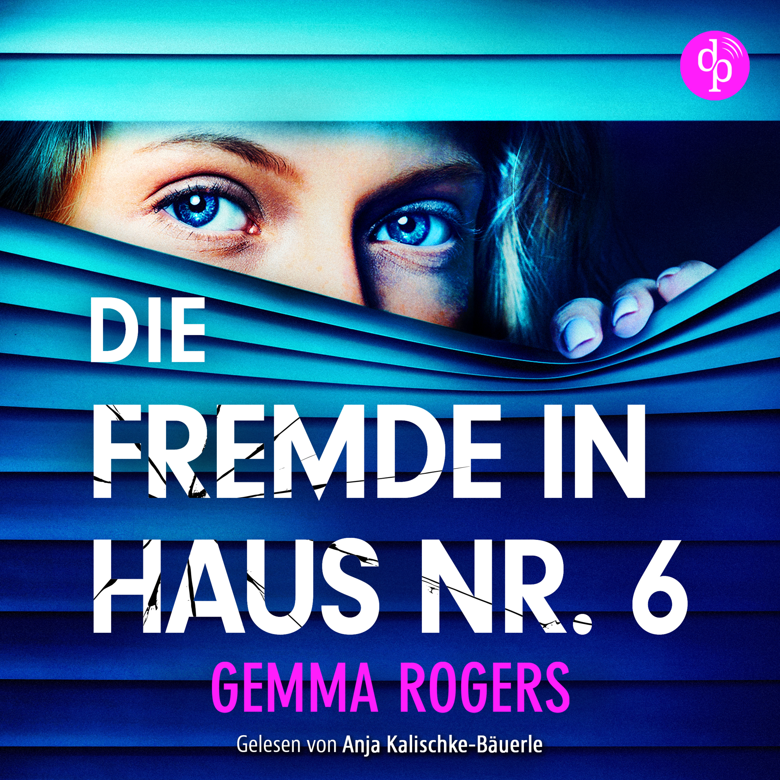 Die Fremde in Haus Nr. 6 | Domestic Thriller Hörbuch (Ungekürzt)