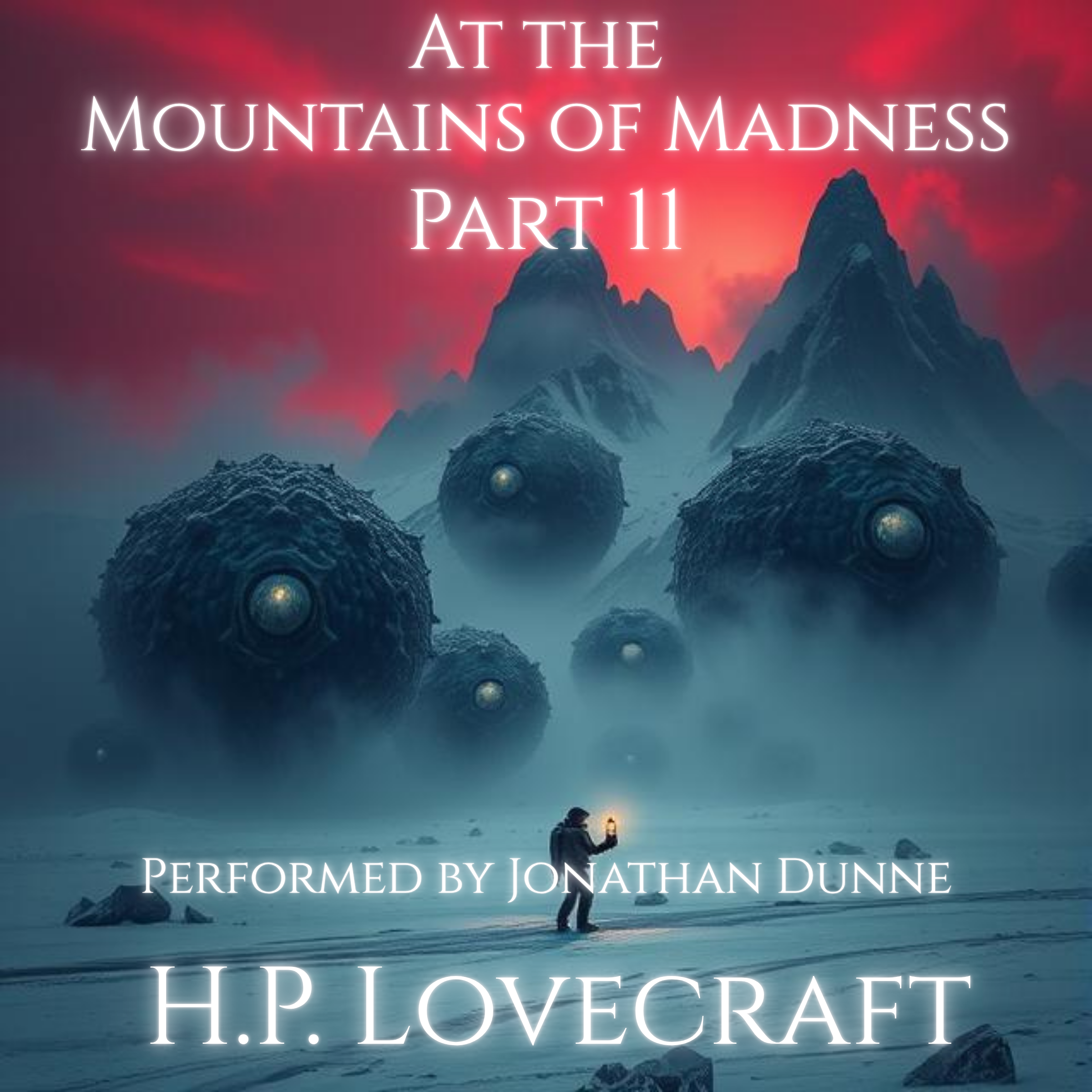 At the Mountains of Madness - Part 11 of 12