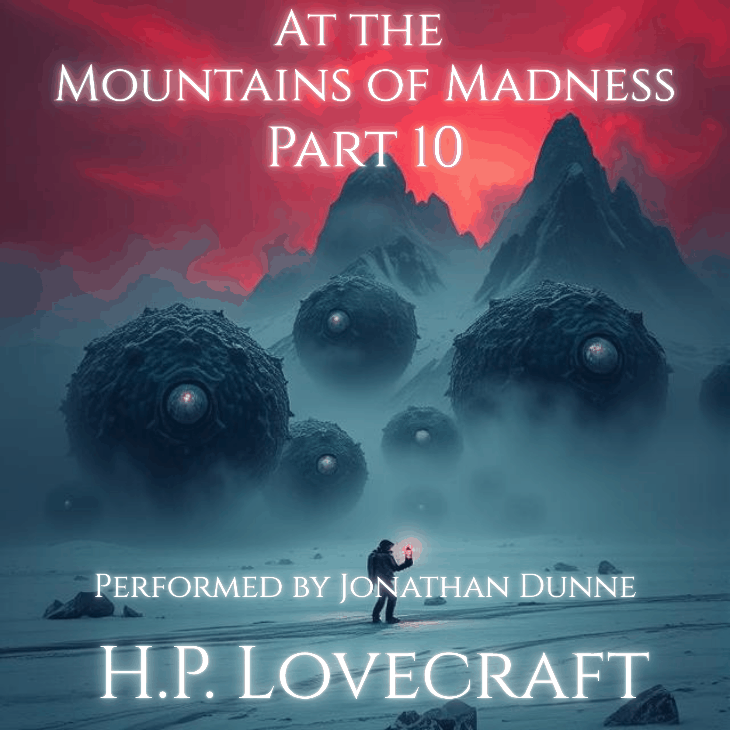 At the Mountains of Madness - Part 10 of 12