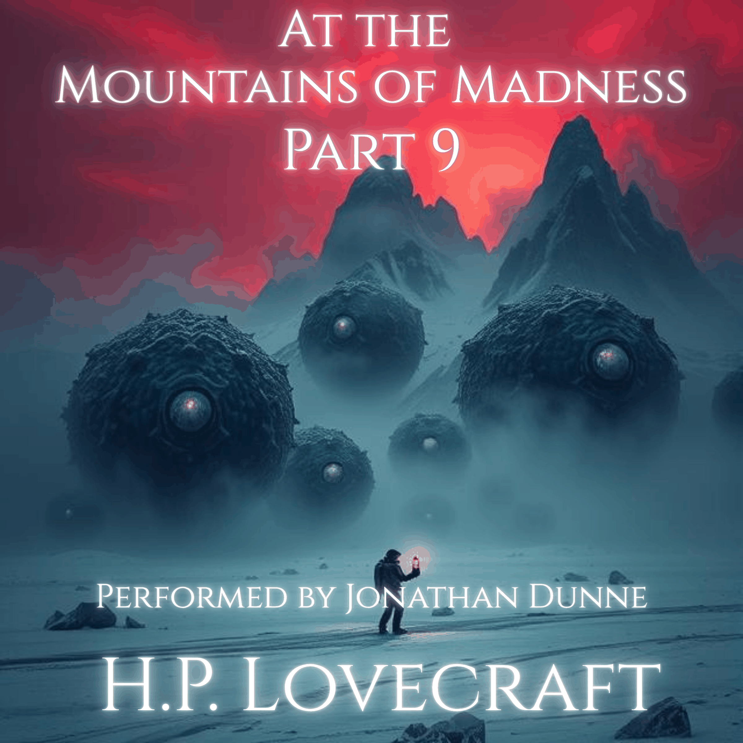 At the Mountains of Madness - Part 9 of 12