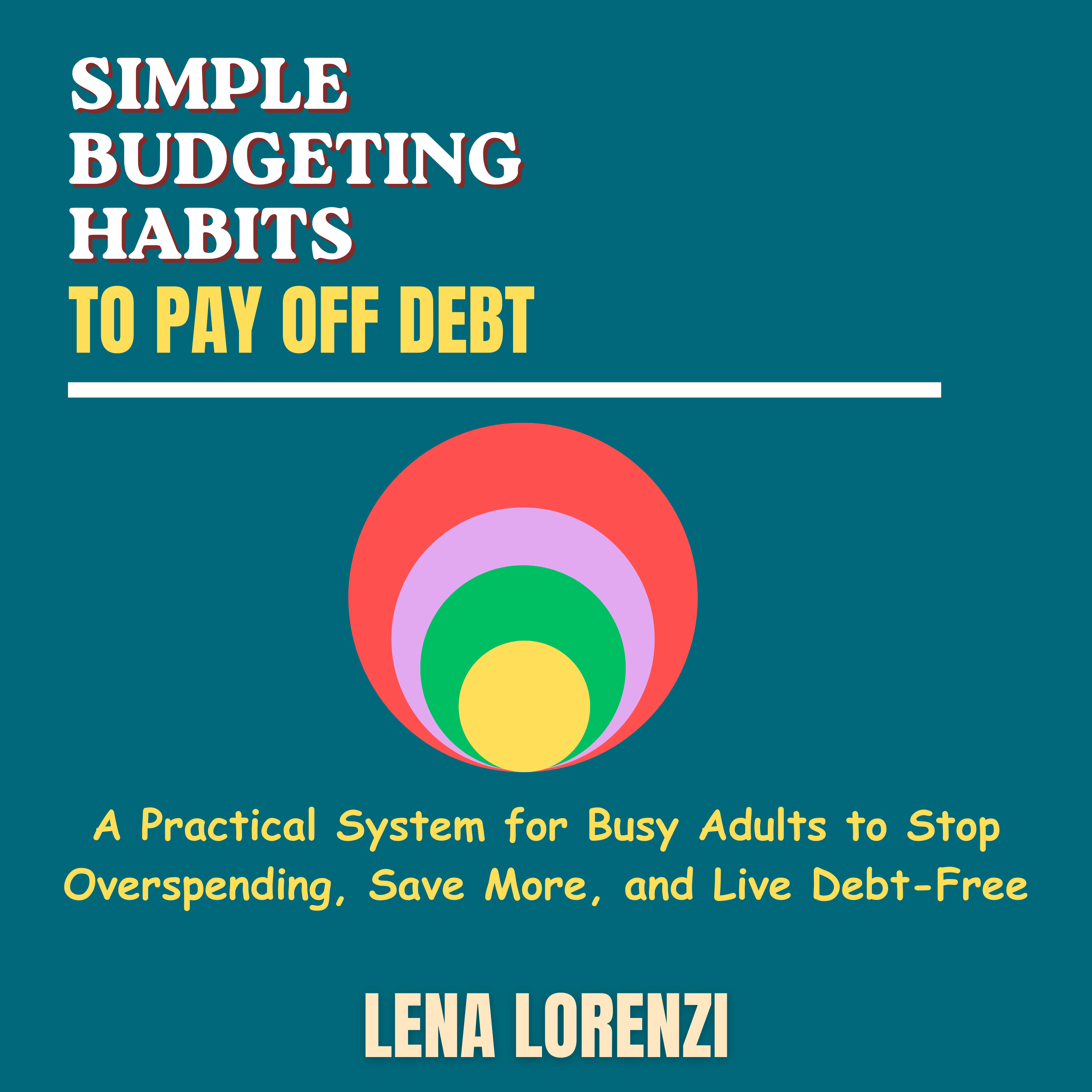 Simple Budgeting Habits to Pay Off Debt
