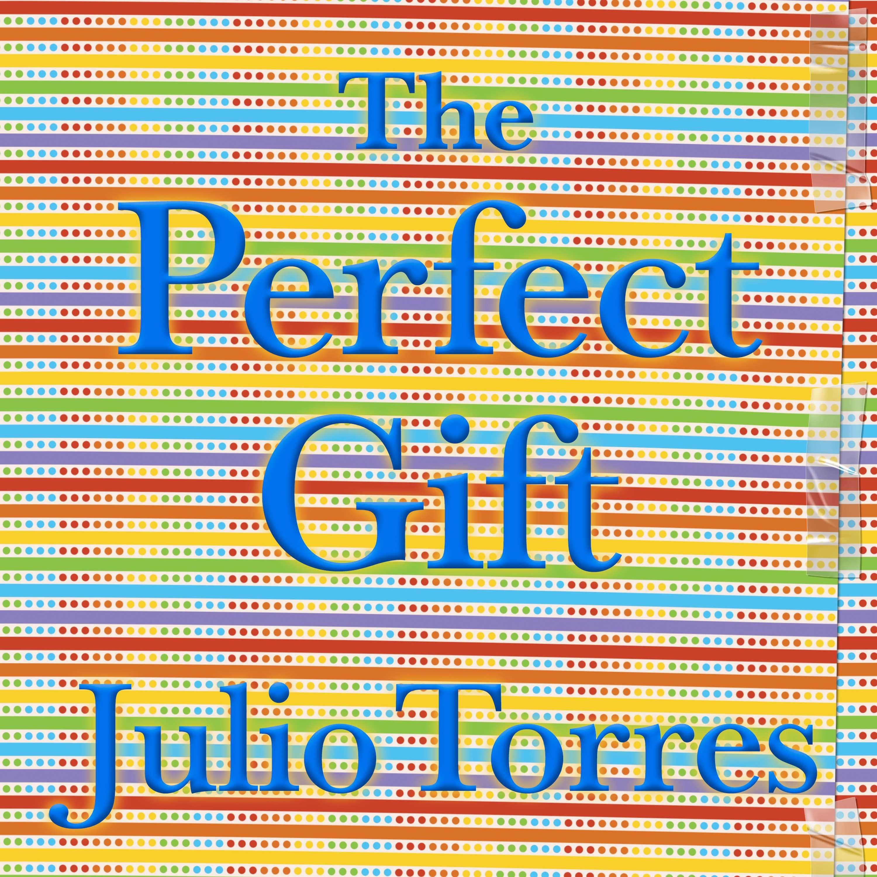 The Perfect Gift
