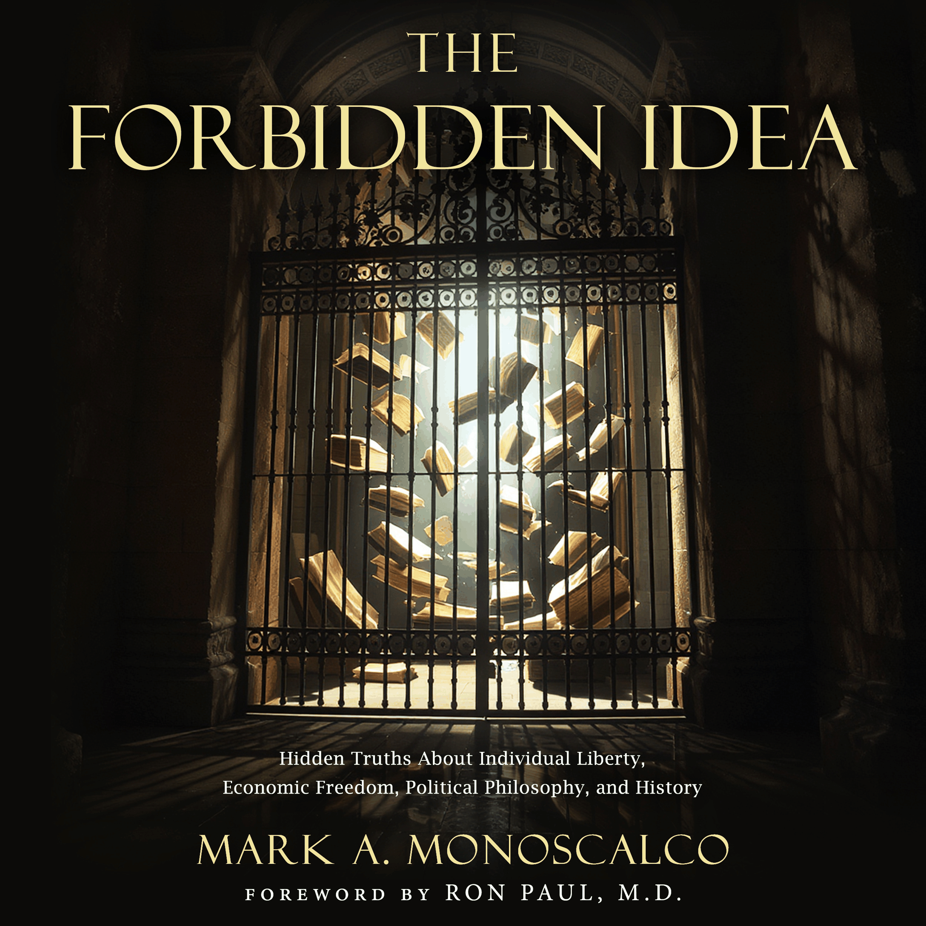 The Forbidden Idea