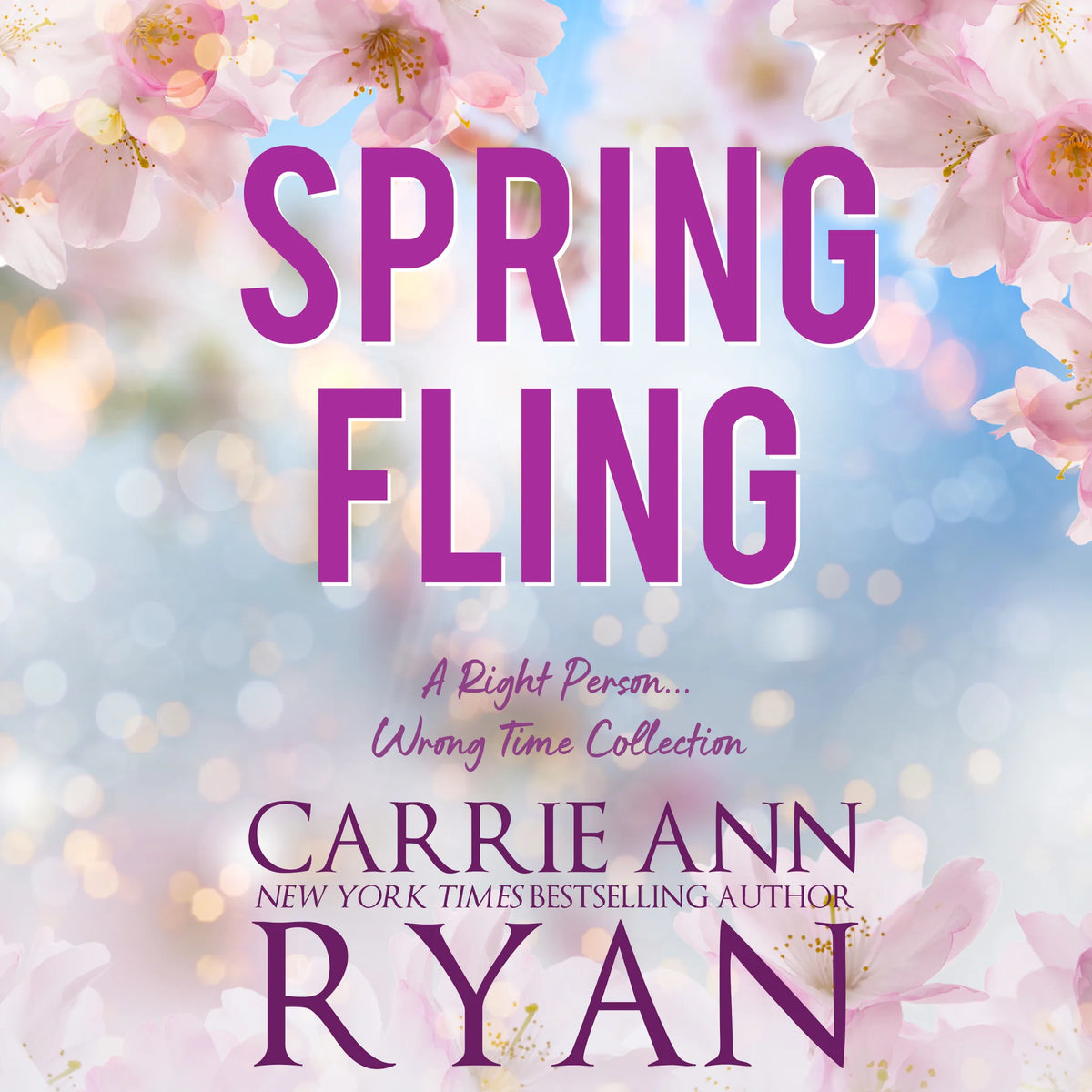 Spring Fling: A Right Person, Wrong Time Collection