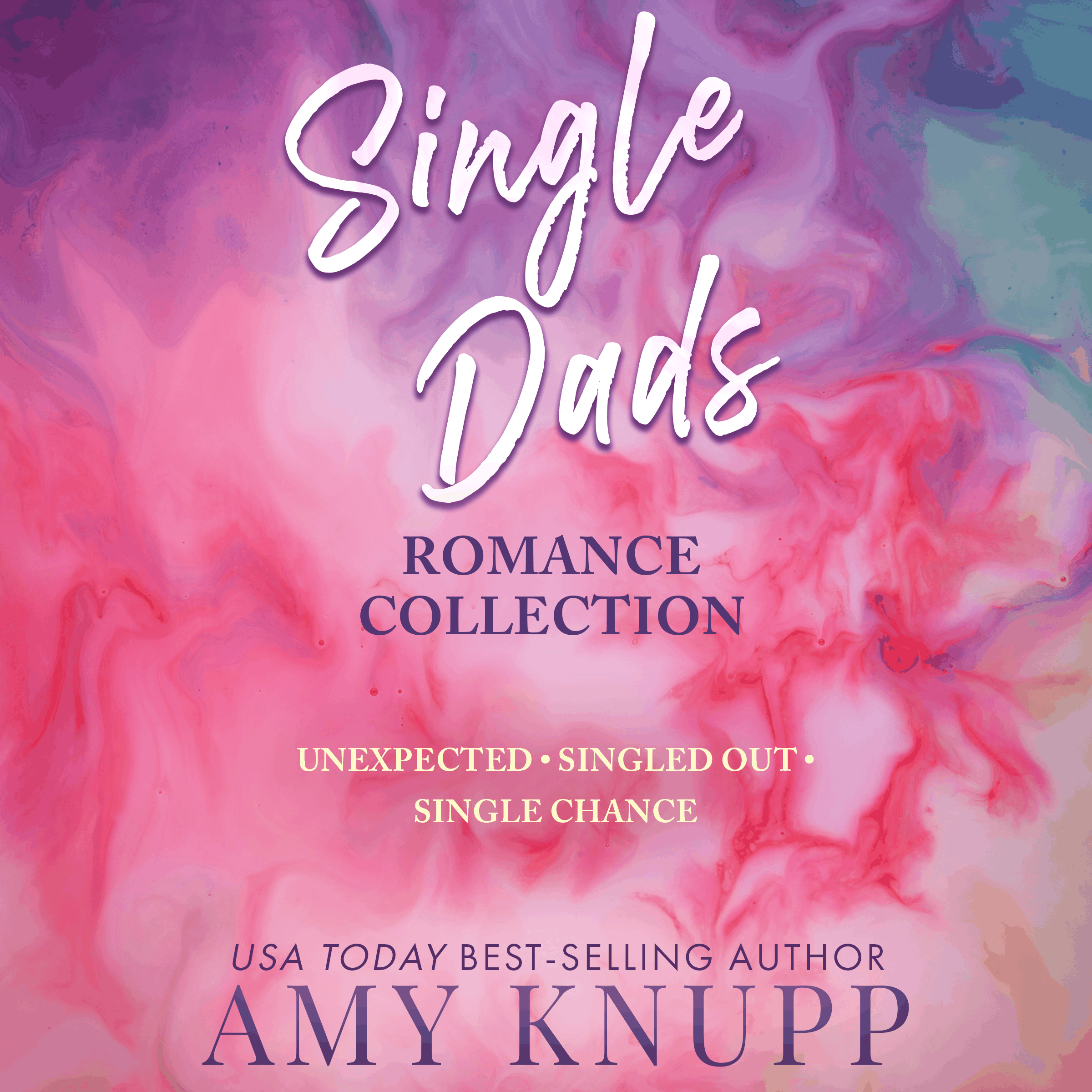 Single Dads Romance Collection