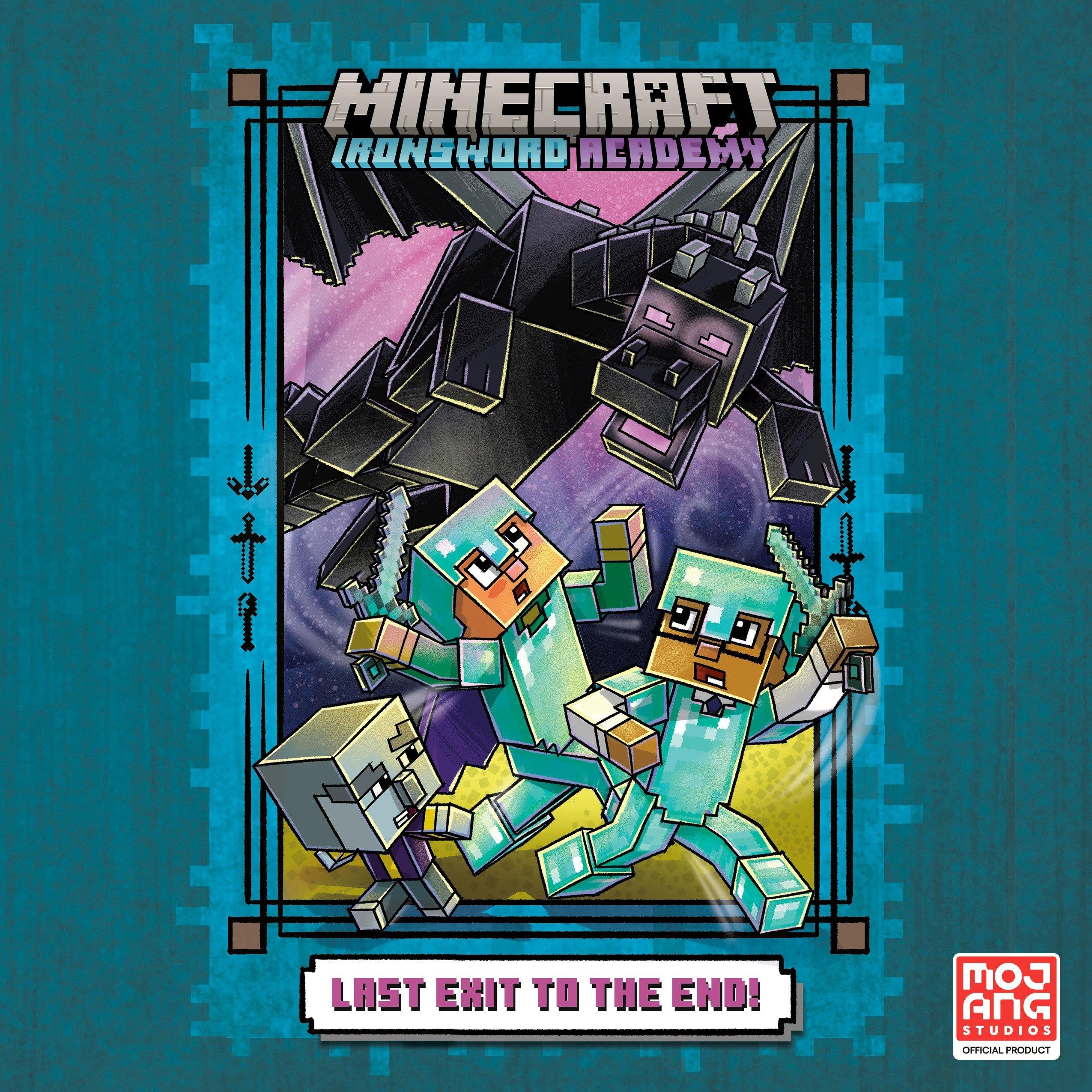 Last Exit to the End! (Minecraft Ironsword Academy Chapter Book #6)