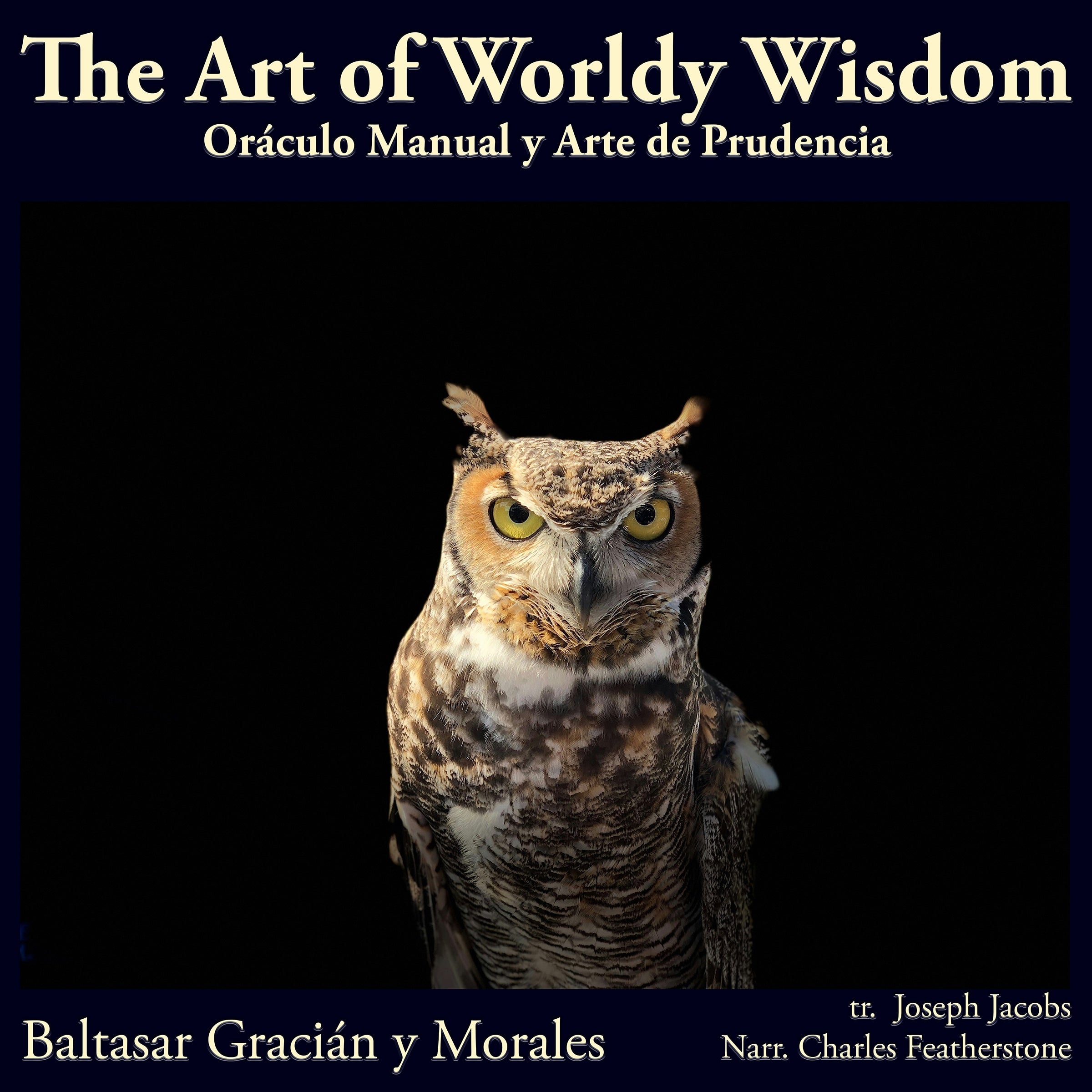 The Art Of Worldly Wisdom