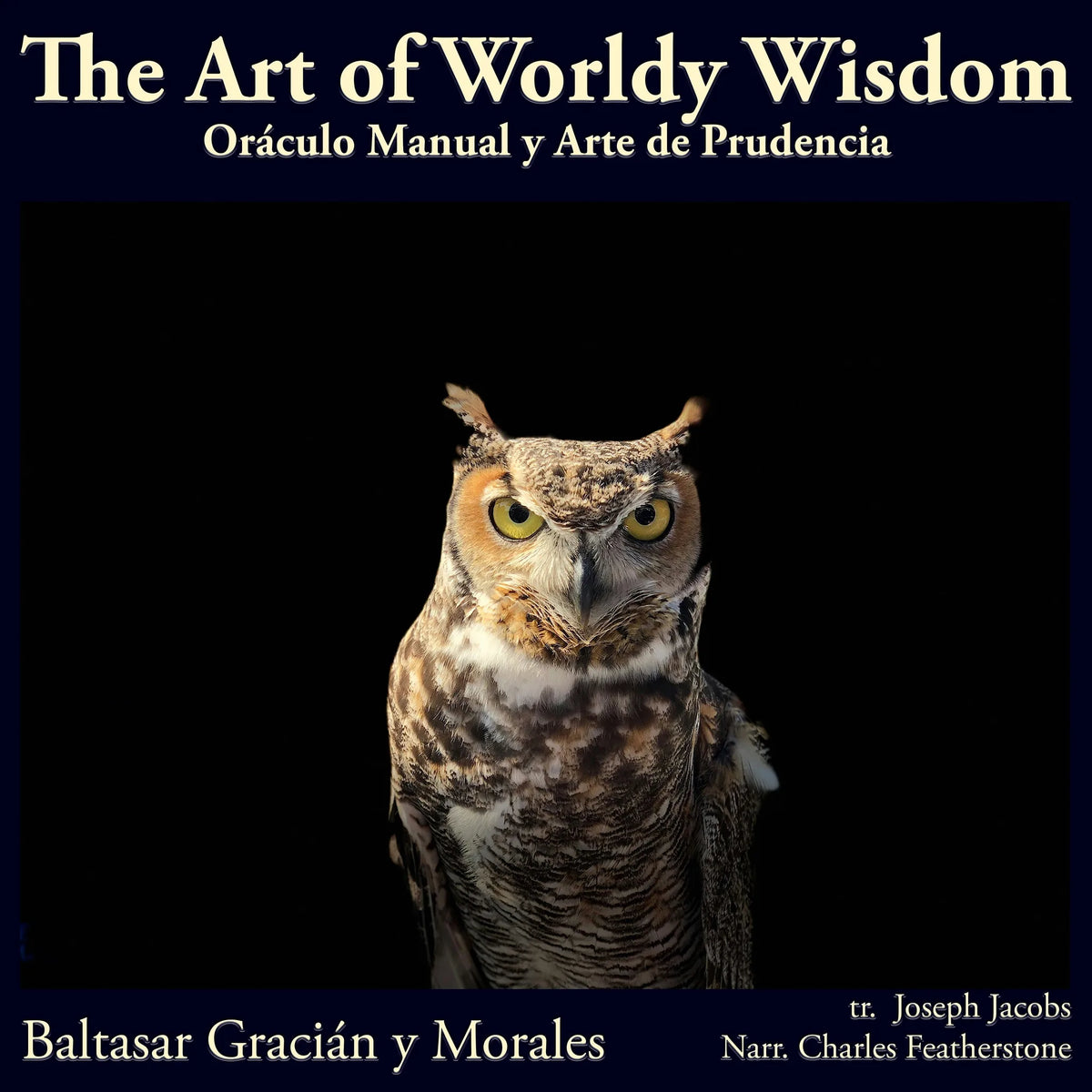 The Art Of Worldly Wisdom