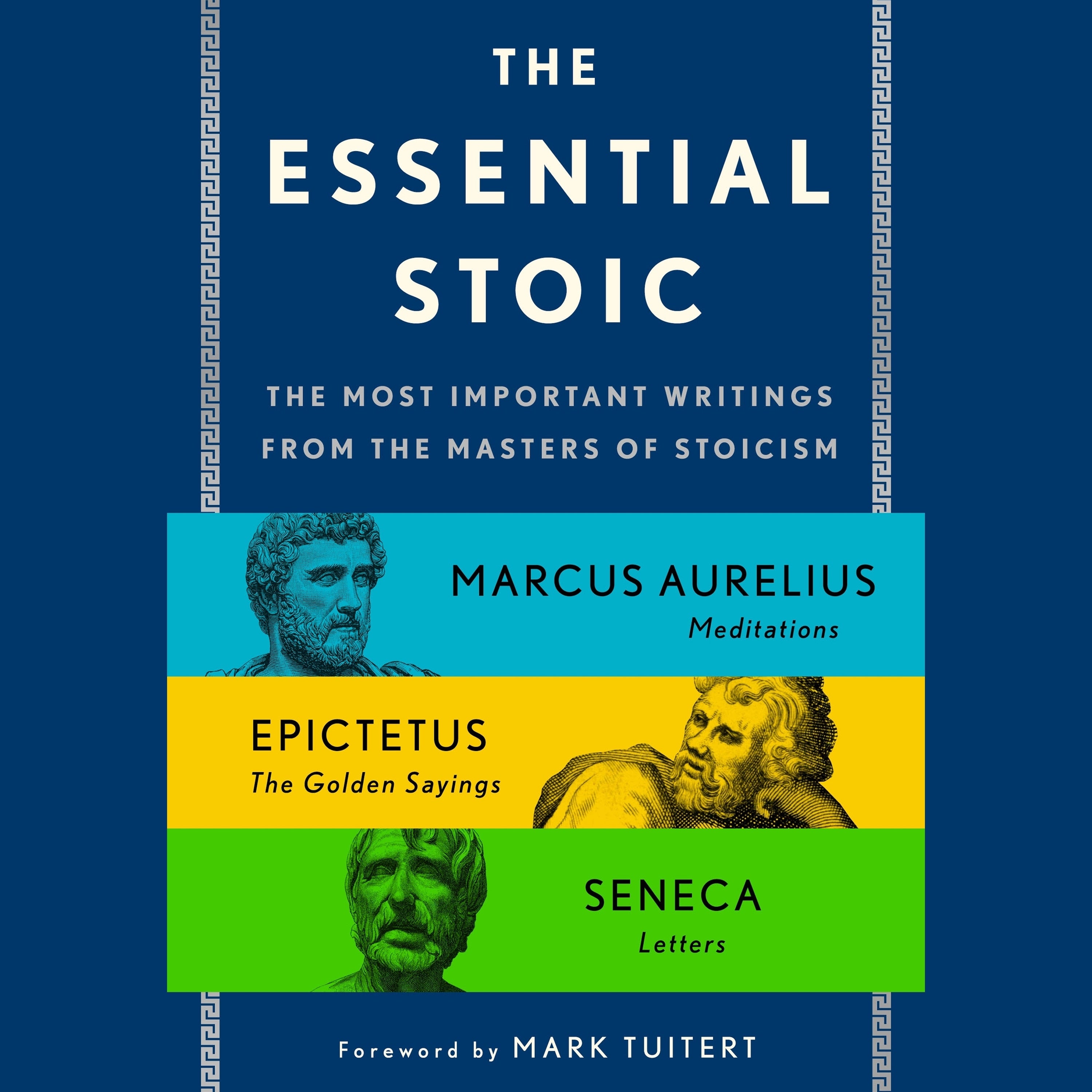 The Essential Stoic