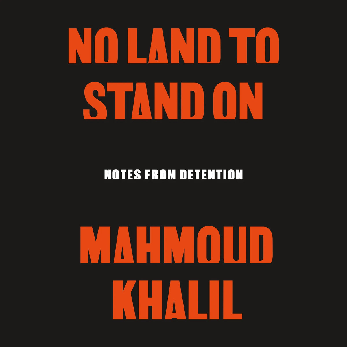 No Land to Stand On