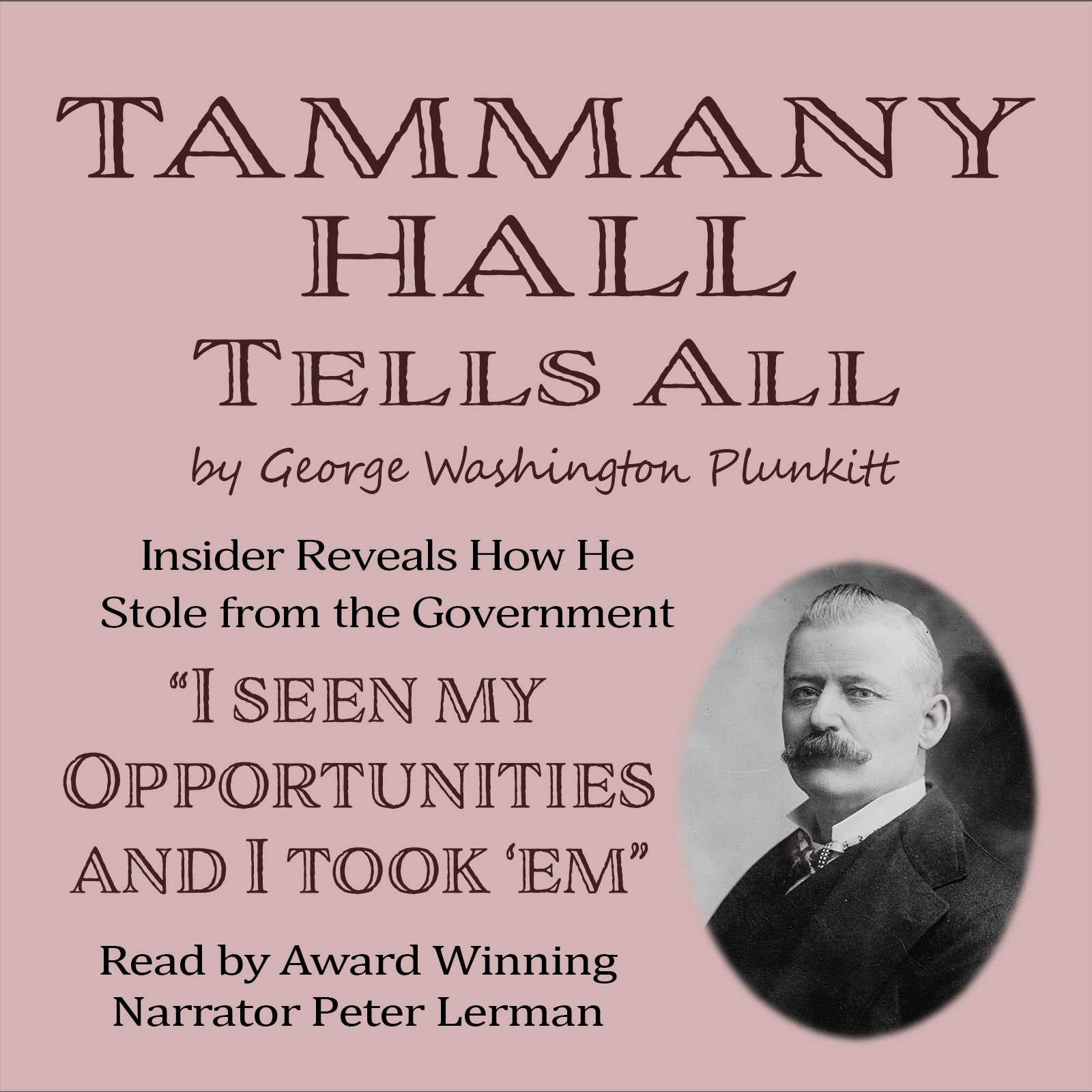 Tammany Hall Tells All