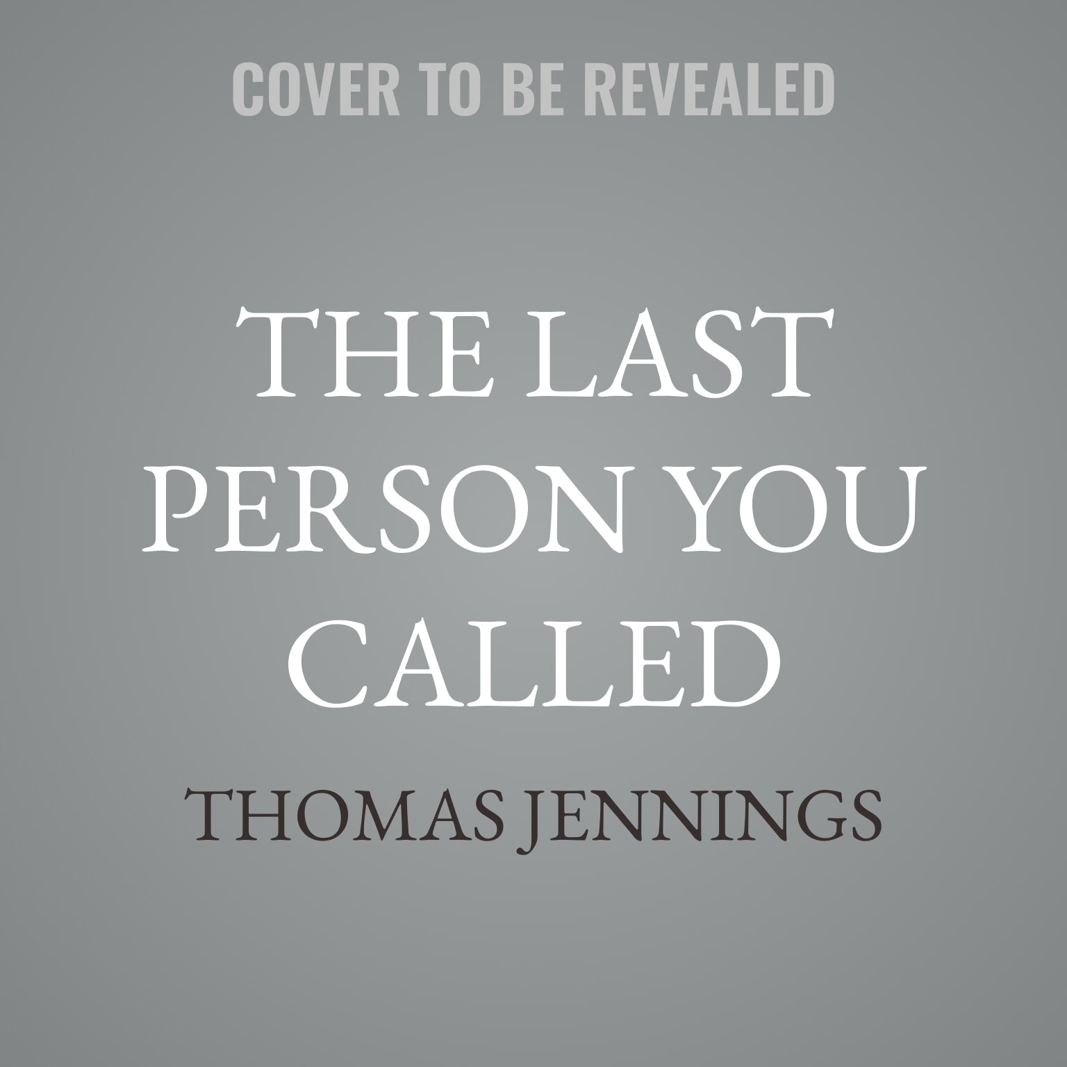 The Last Person You Called