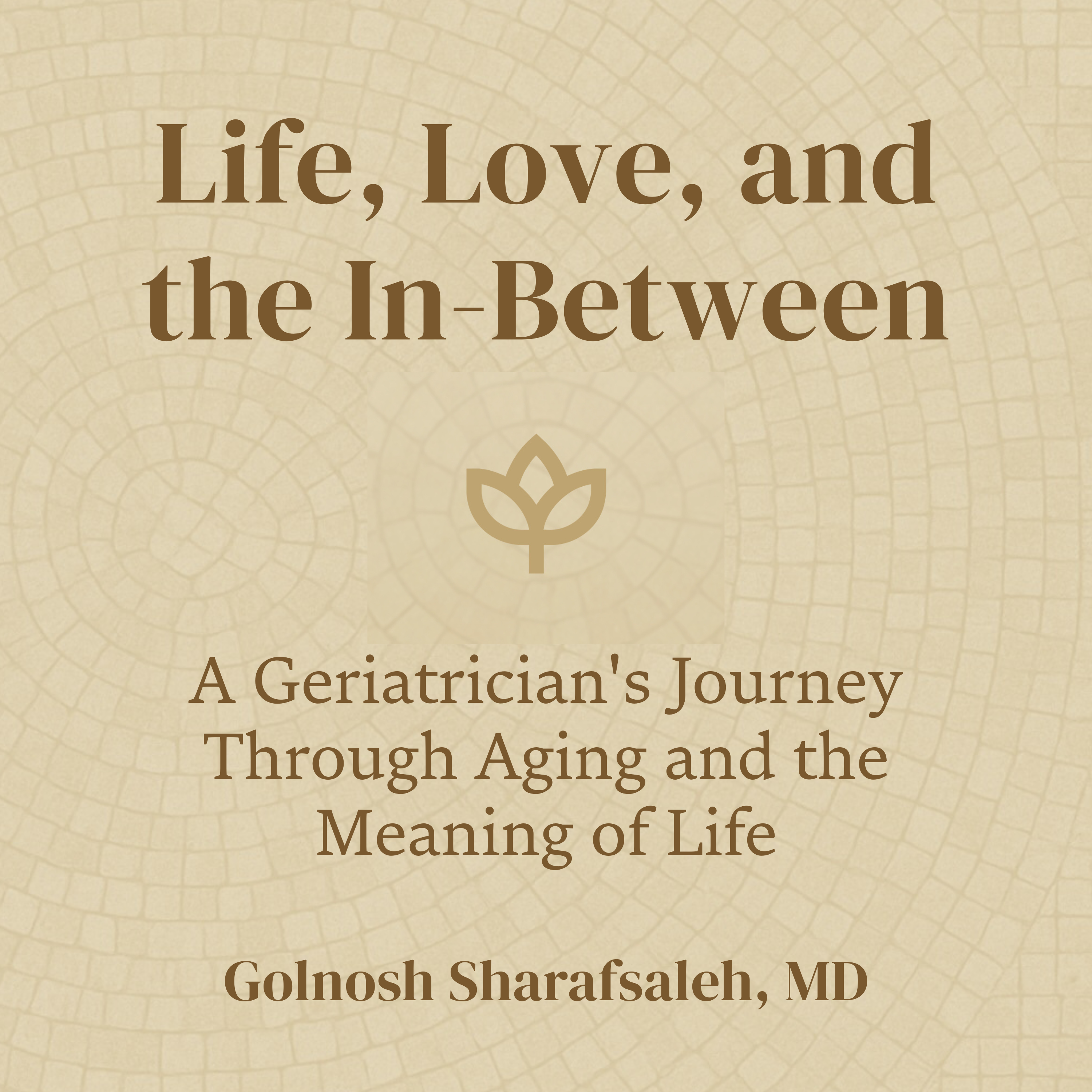 Life, Love, and the In-Between