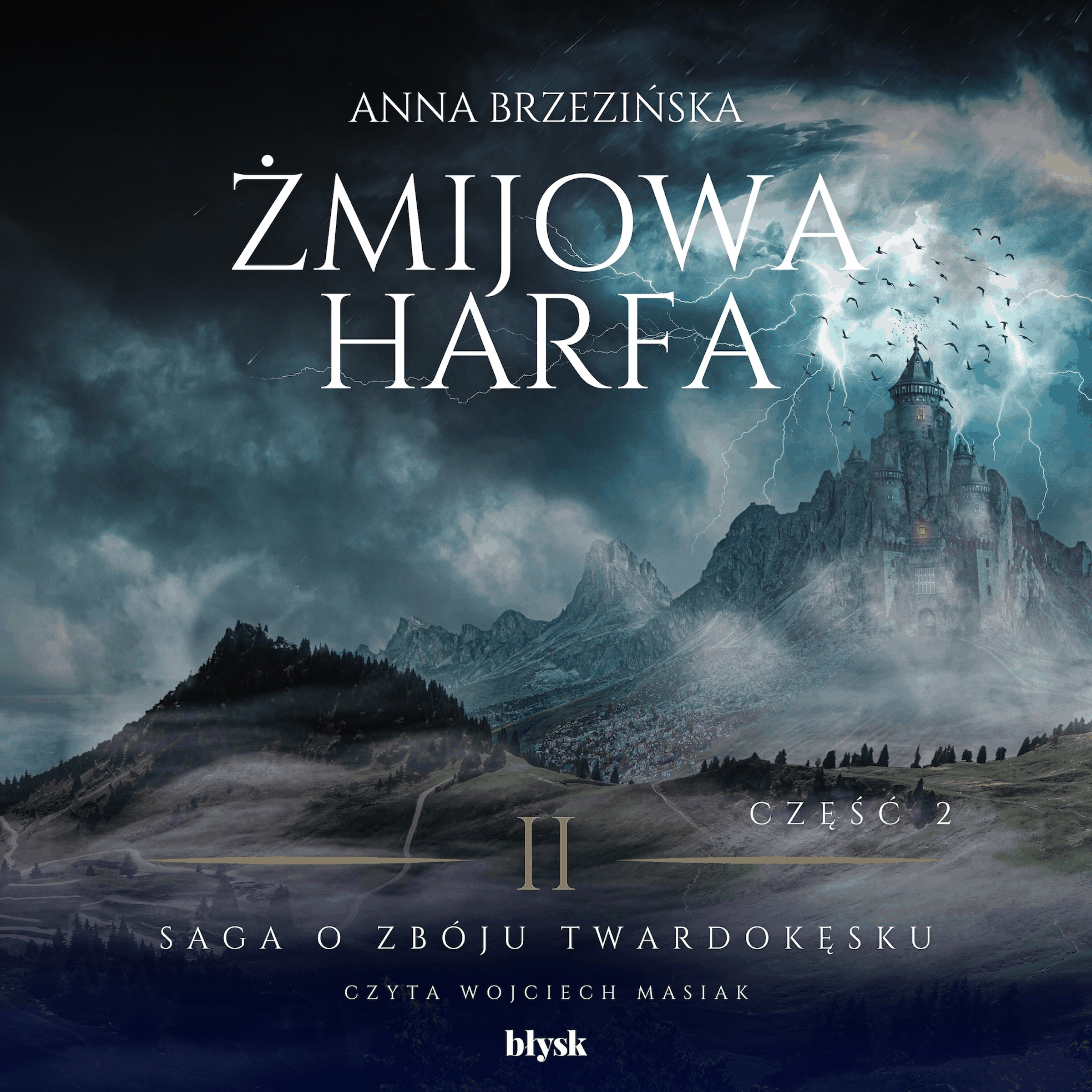 Żmijowa harfa. Część 2