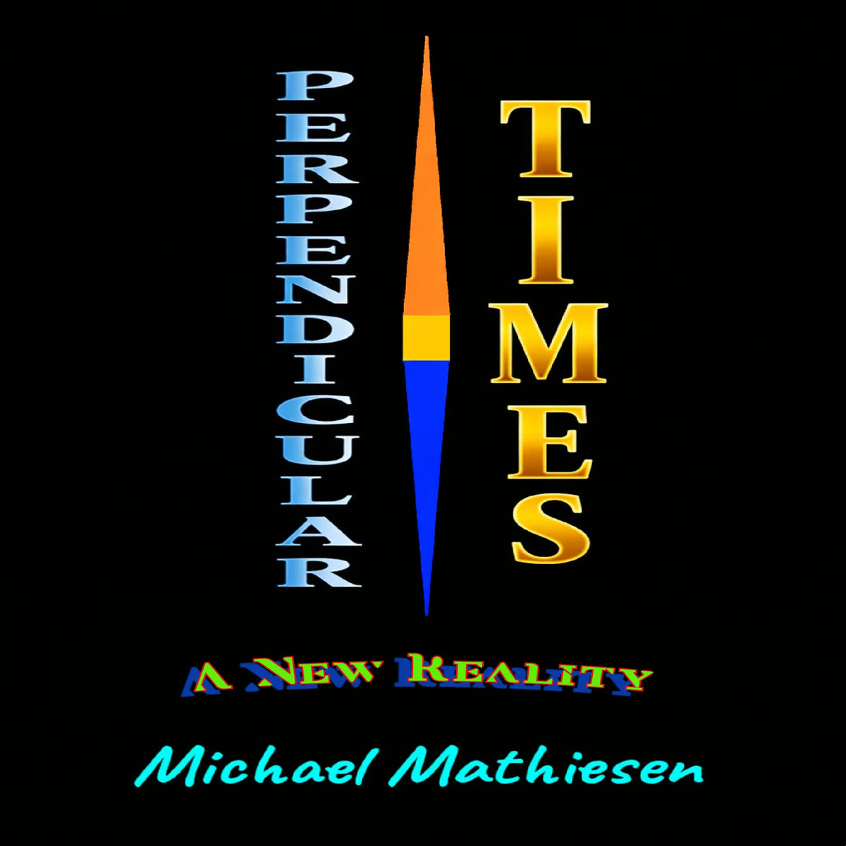 Perpendicular Times