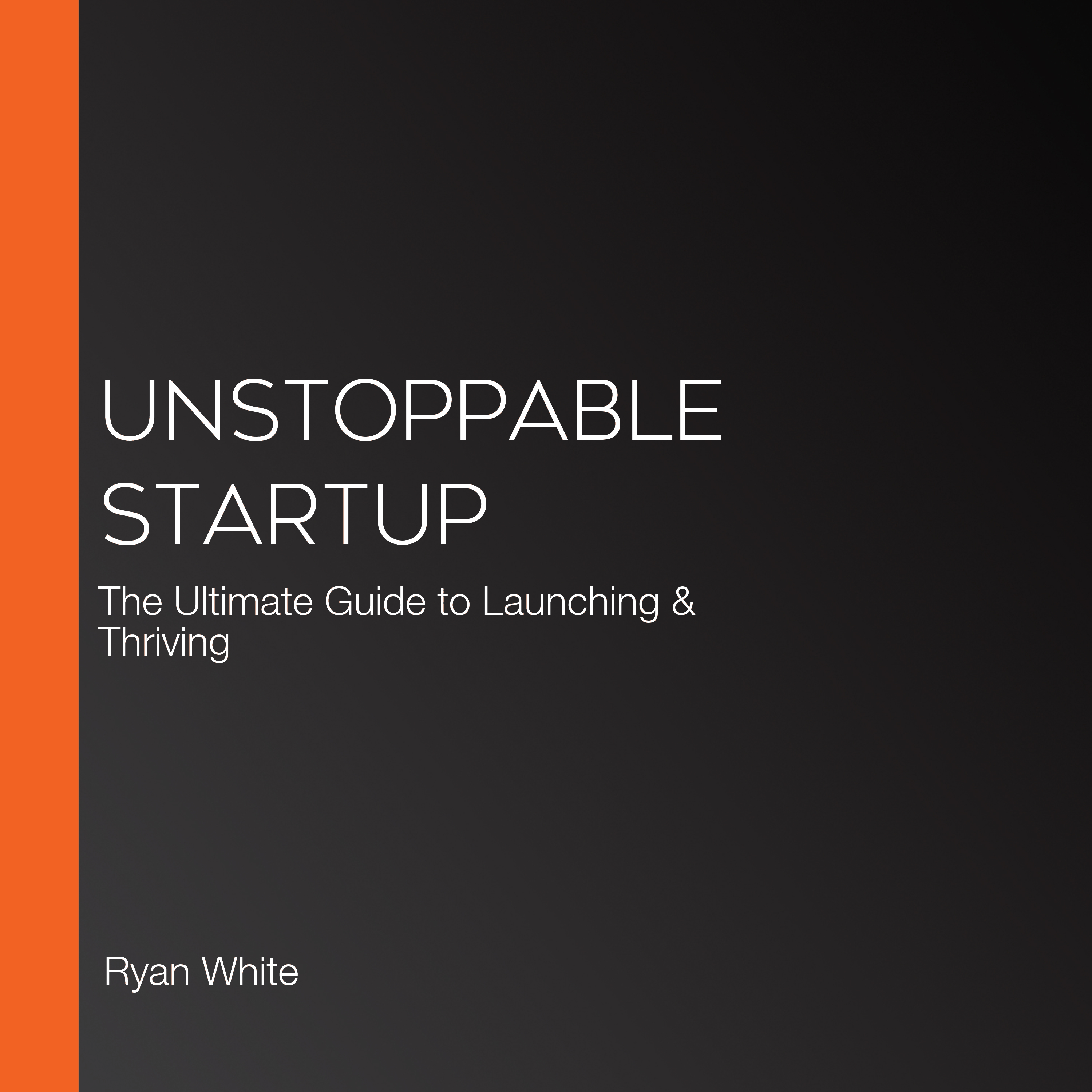 Unstoppable Startup