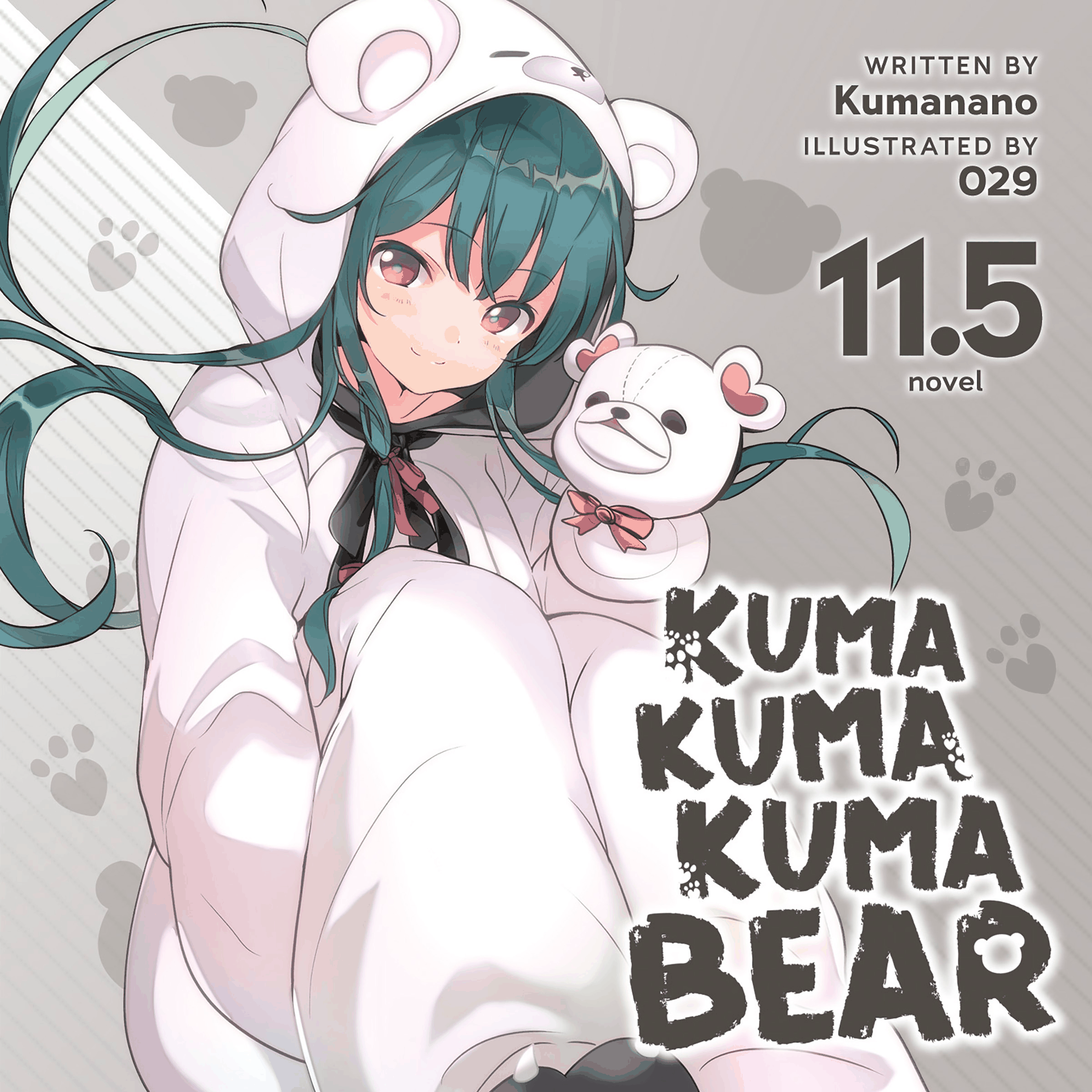 Kuma Kuma Kuma Bear (Light Novel) Vol. 11.5
