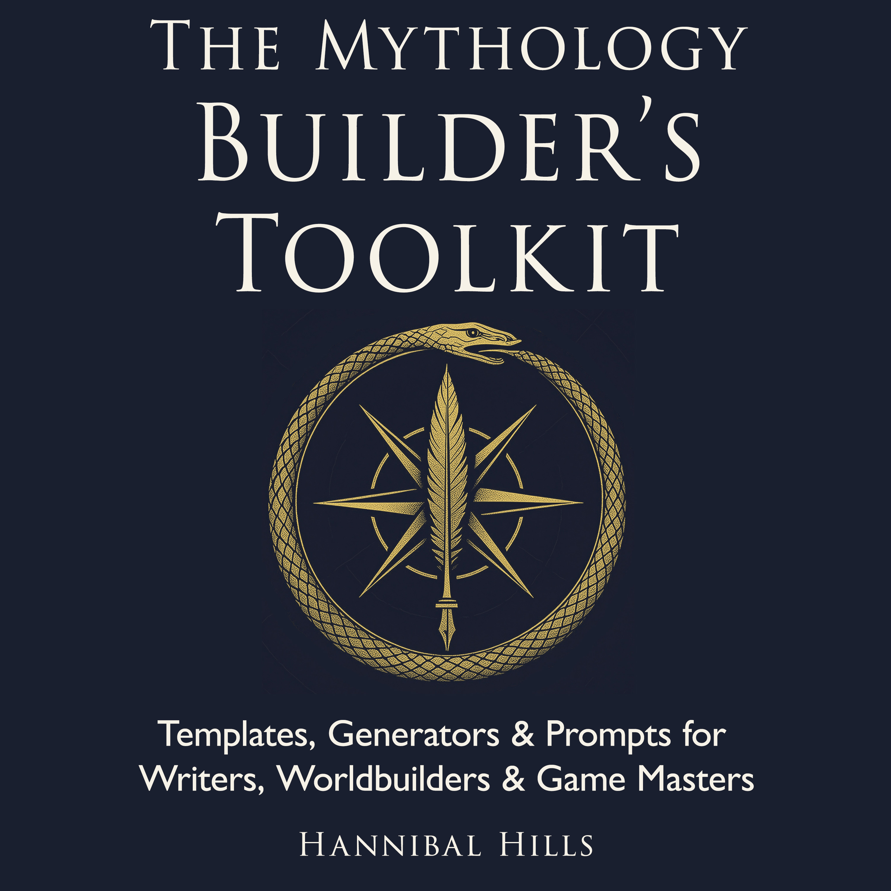 The Mythology Builder's Toolkit